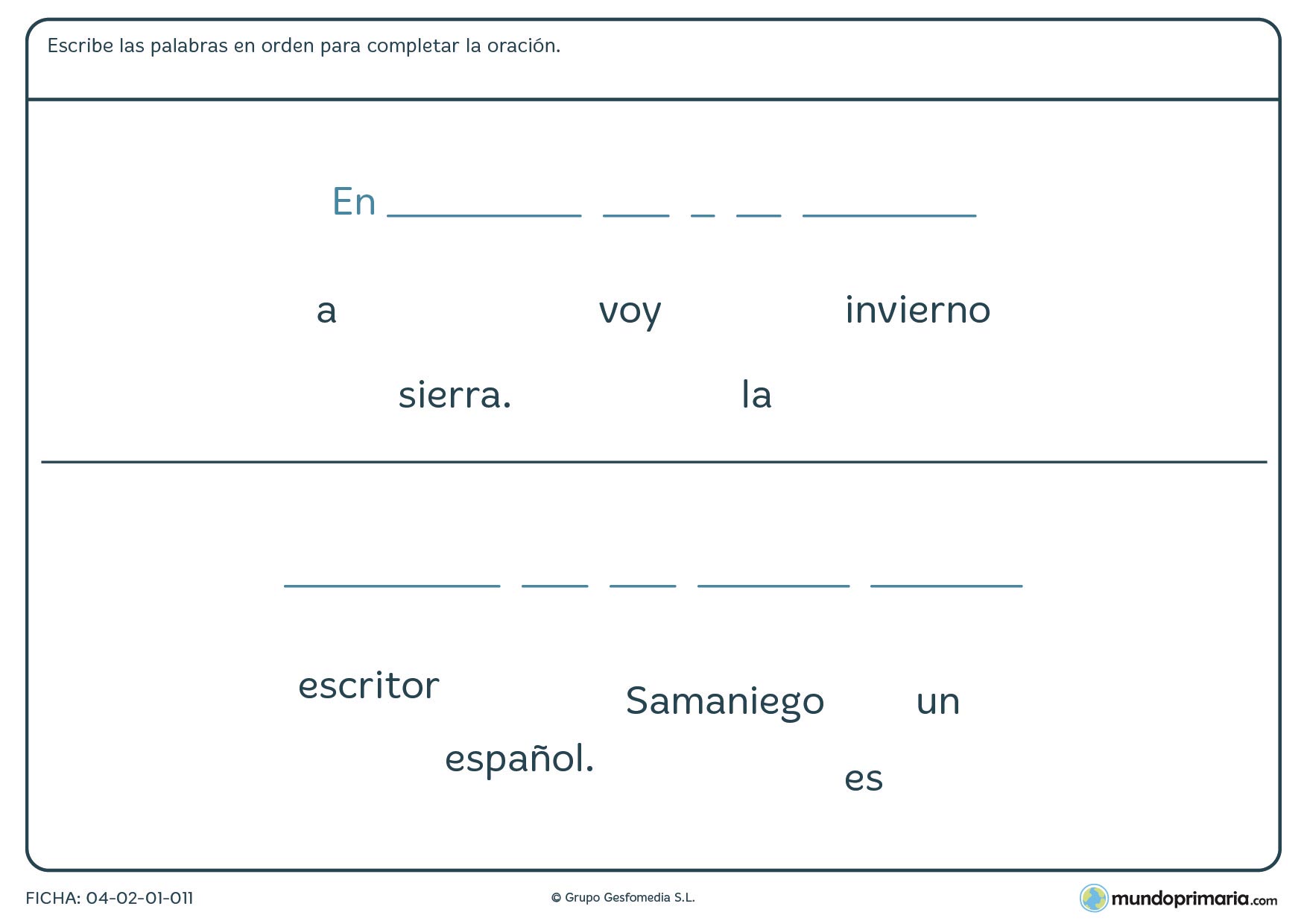 Ficha por la que ordenar las palabras para formar frases con sentido para niños de primaria