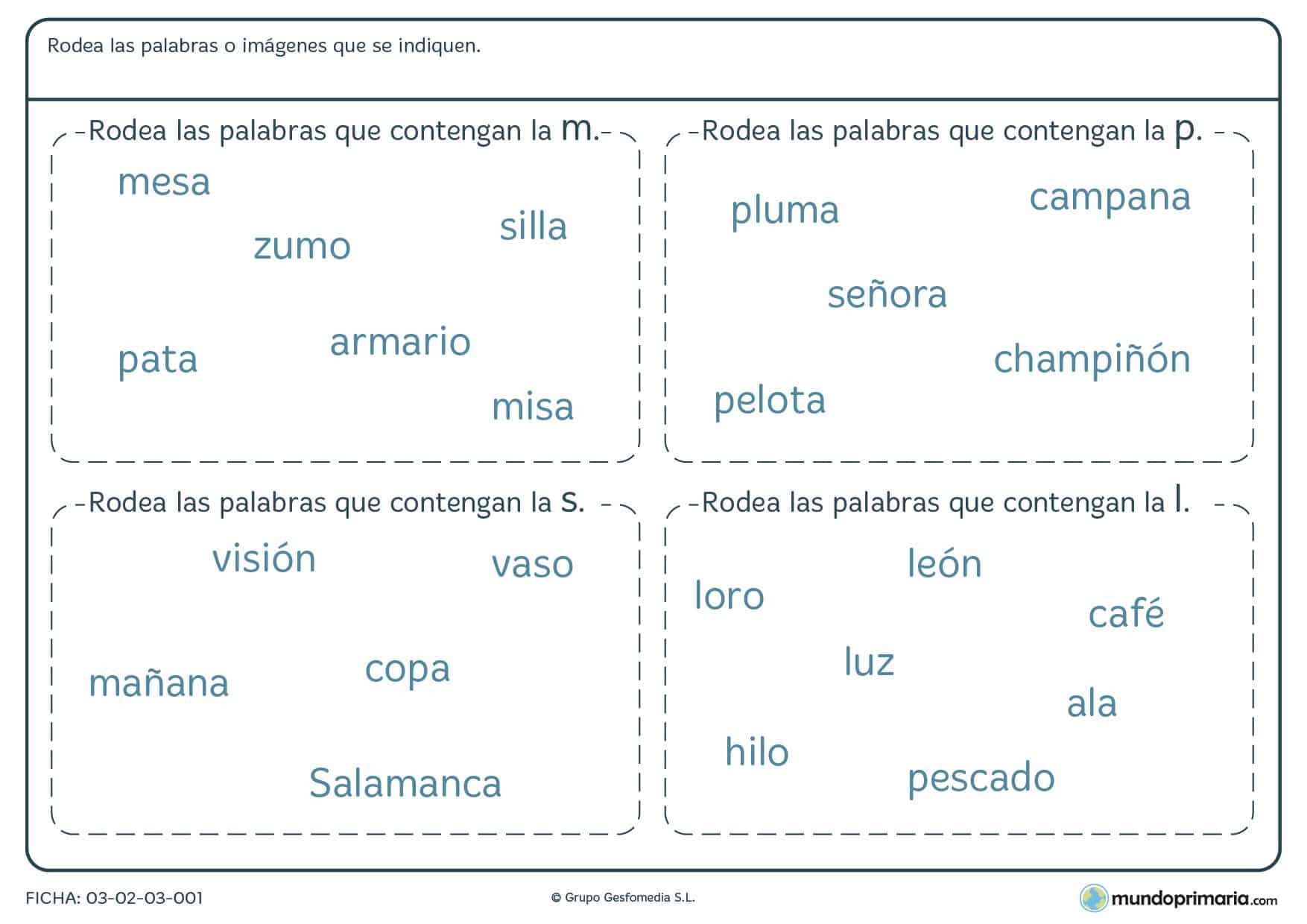 Ficha palabras con M P S y L para señalar las palabras que contengan estas letras.