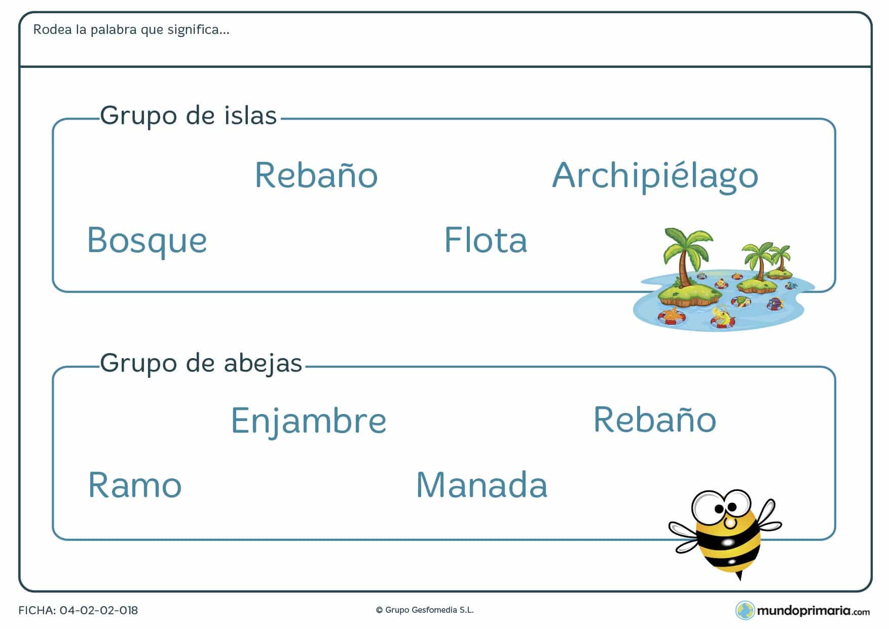 Ficha para niños de 7 a 8 años de palabras que se refieren a grupos de objetos en la que tendrás que identificar qué palabra designa al grupo de objetos especificado en el enunciado.