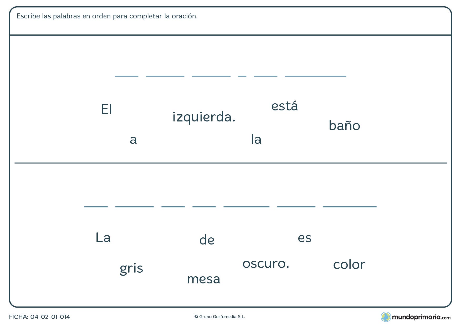 Ficha de rellenar los huecos con las palabras dadas para formar la frase para niños de primaria