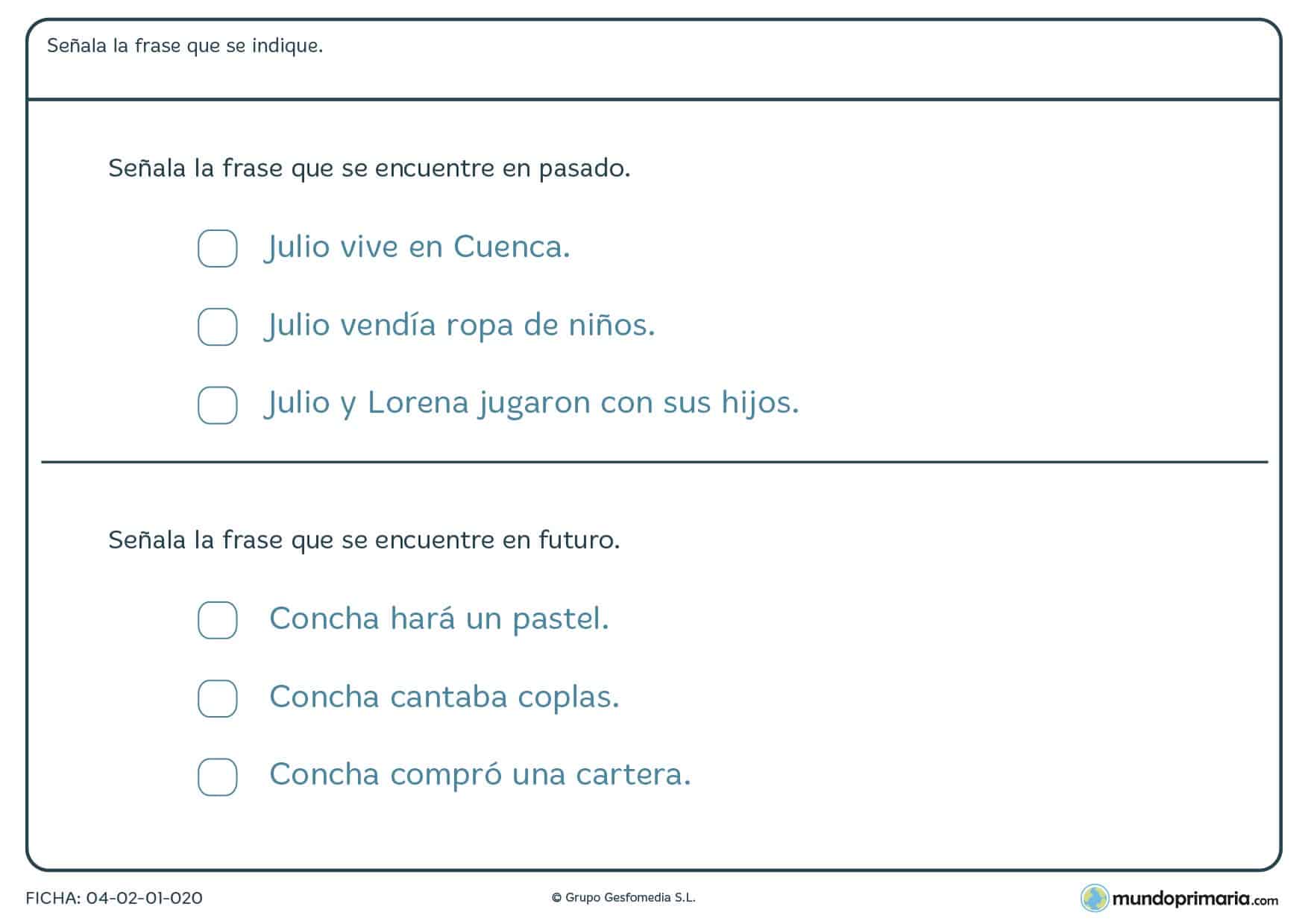 Ficha de seleccionar la frase en pasado y futuro para niños de primaria, Ficha de seleccionar la frase en pasado y futuro para niños de 7 a 8 años, Ficha de seleccionar la frase en pasado y futuro para segundo de primaria, fichas de Mundoprimaria