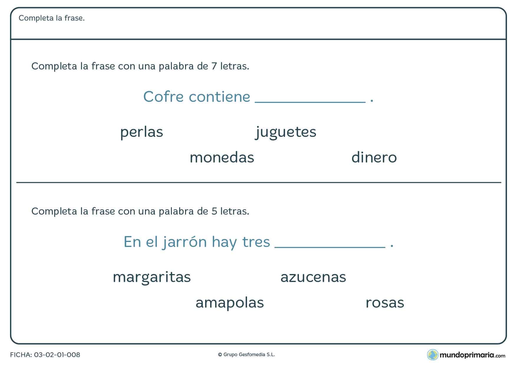 Termina la frase con la palabra adecuada con esta ficha de terminar la frase para repasar lenguaje de 1º de primaria
