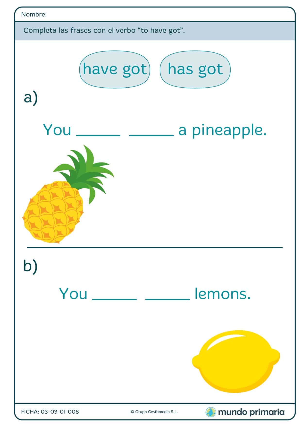 Ficha de has got para primaria
