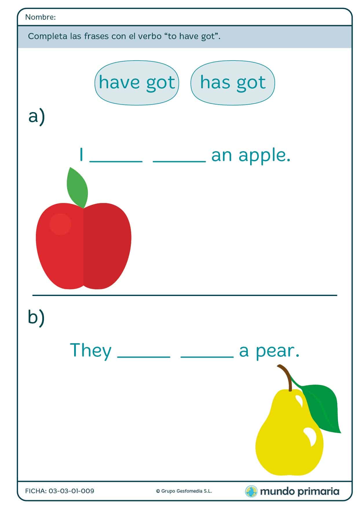 Ficha de la tercera persona de have got para primaria