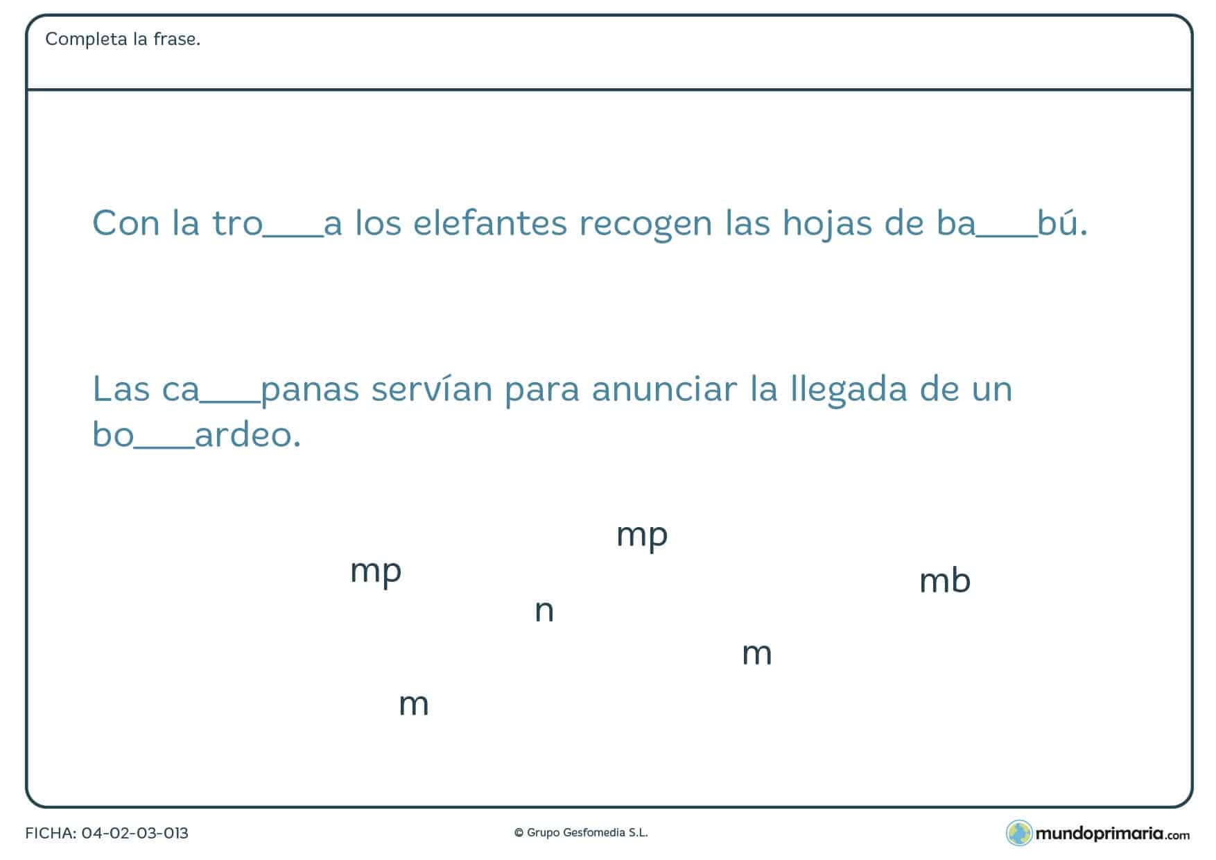 Ficha de completar las palabras con "mb" o "mp" en la que debes rellenar los huecos con la partícula adecuada para que la frase tenga sentido.
