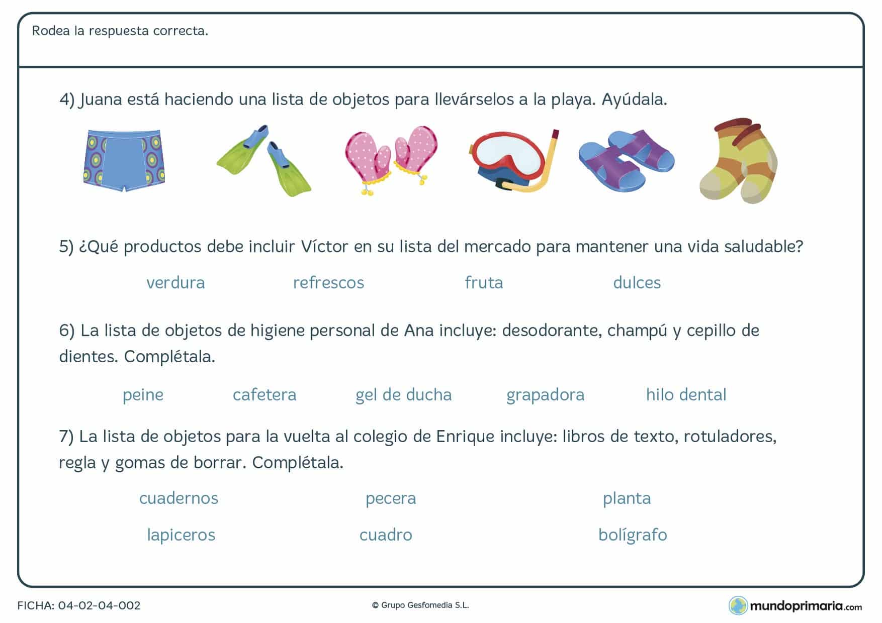 Ficha de encontrar la respuesta correcta en la que tendrás que elegir entre diferentes opciones según el enunciado.