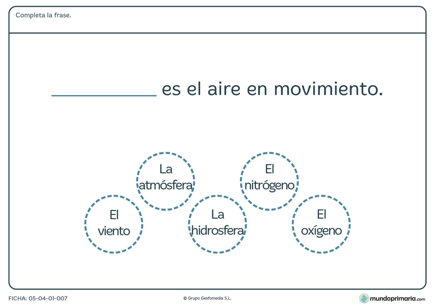Ficha de formas del aire en el que hay que completar la frase con uno de los elementos proporcionados en el ejercicio.