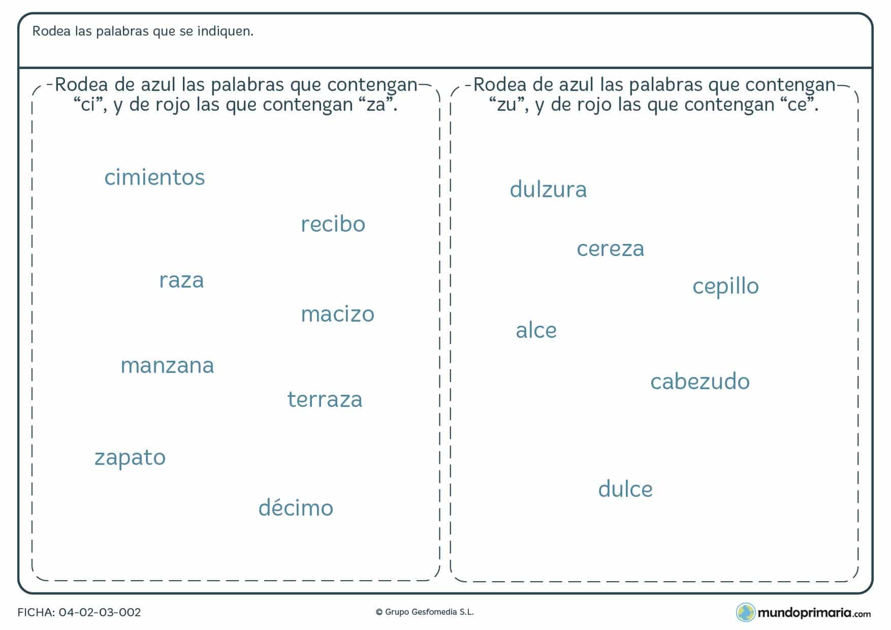 Ficha de localizar sílabas en palabras en la que debes identificar las sílabas que se piden y colocar la palabra en columna correcta.