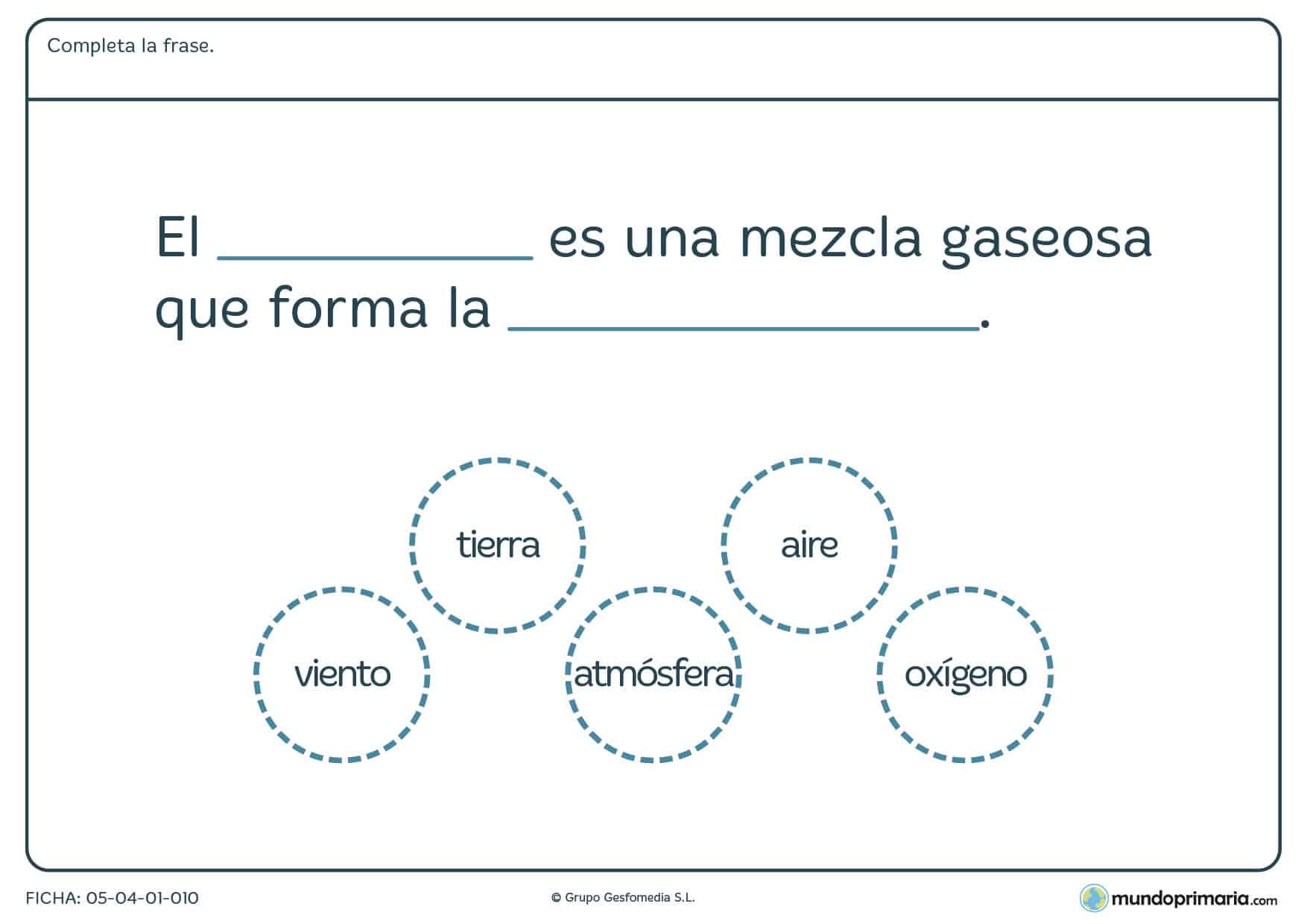 Ficha de los gases y el aire en el que se debe completar la frase planteada con los elementos proporcionados en el ejercicio.
