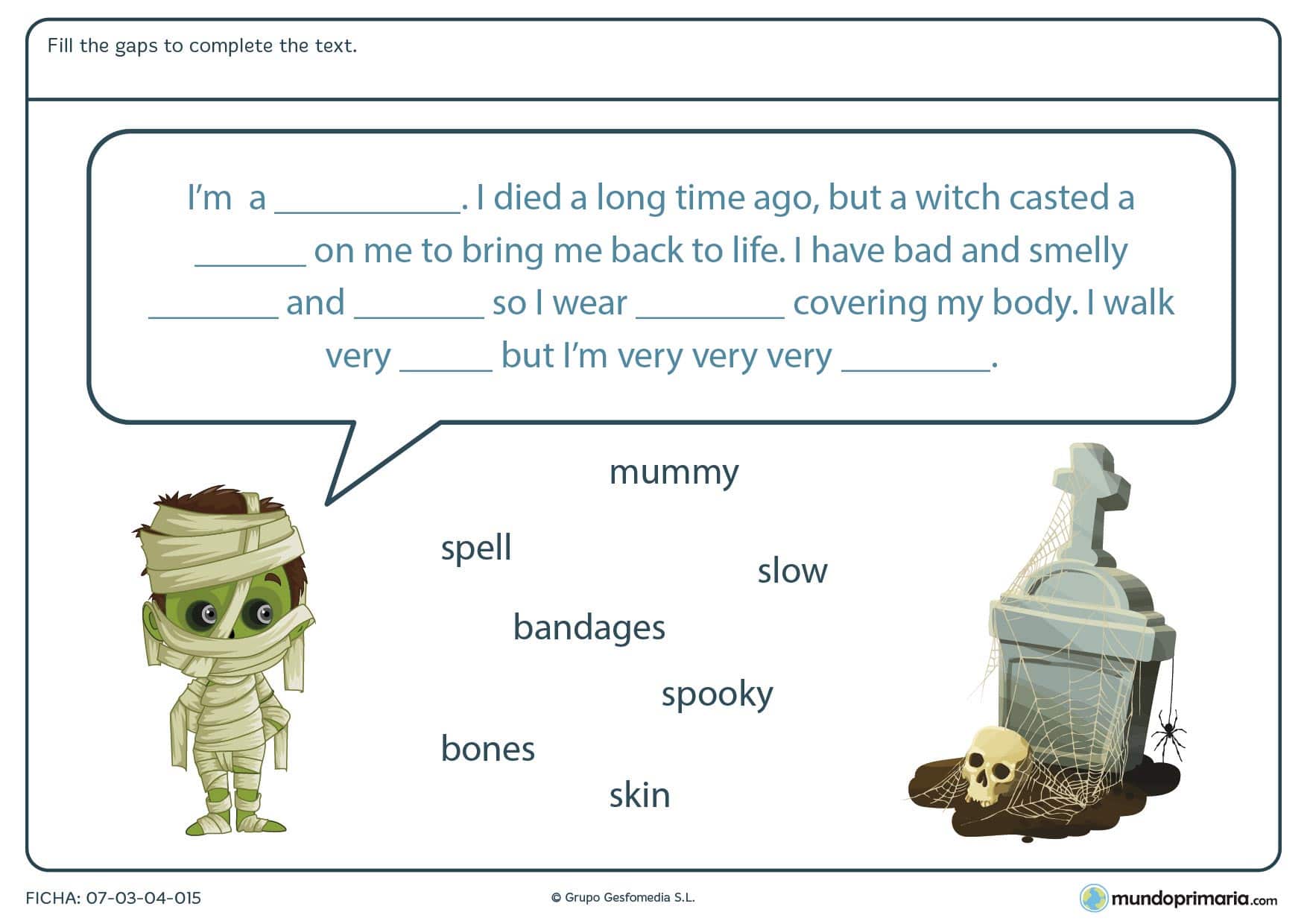 Ficha de resolver el texto de Halloween en la que tendrás que rellenar los huecos que faltan en el texto con las palabras dadas debajo.