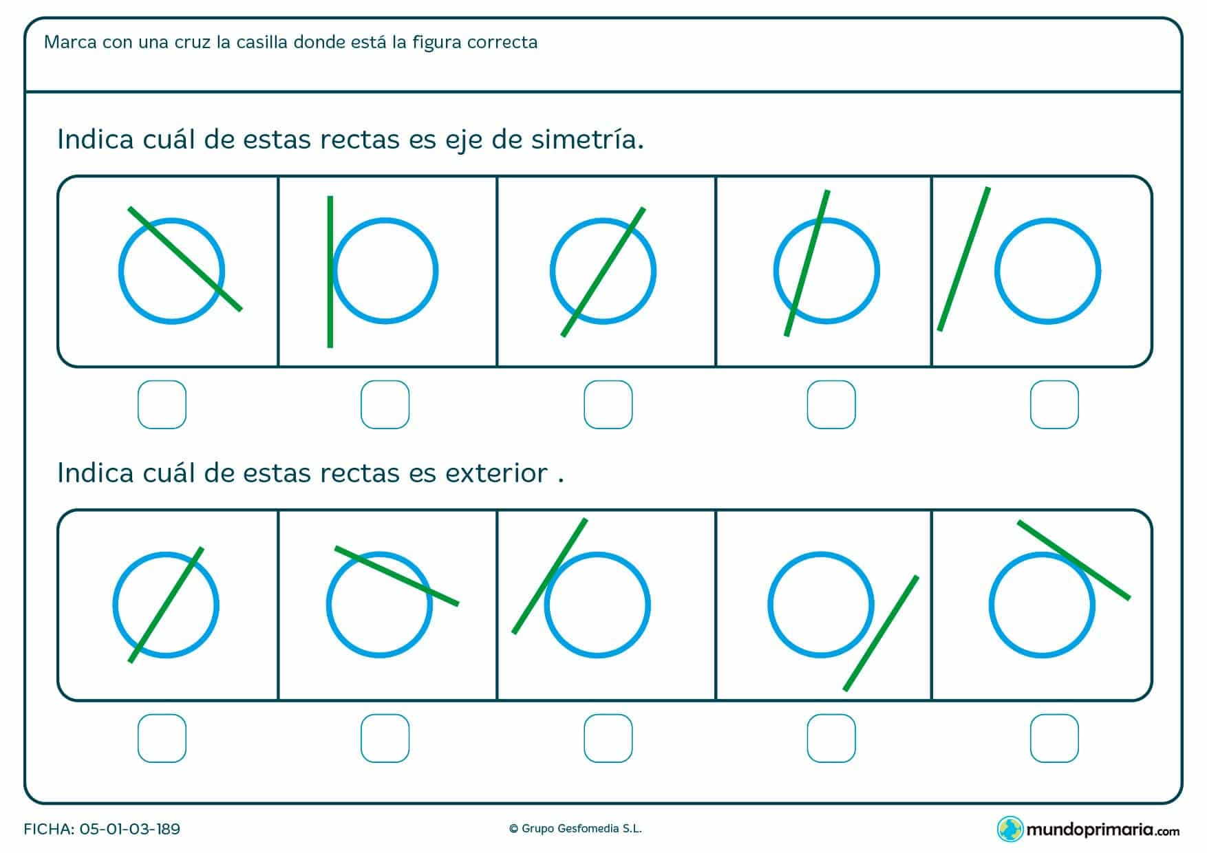 Indica la figura que corresponde con el enunciado en cada caso.