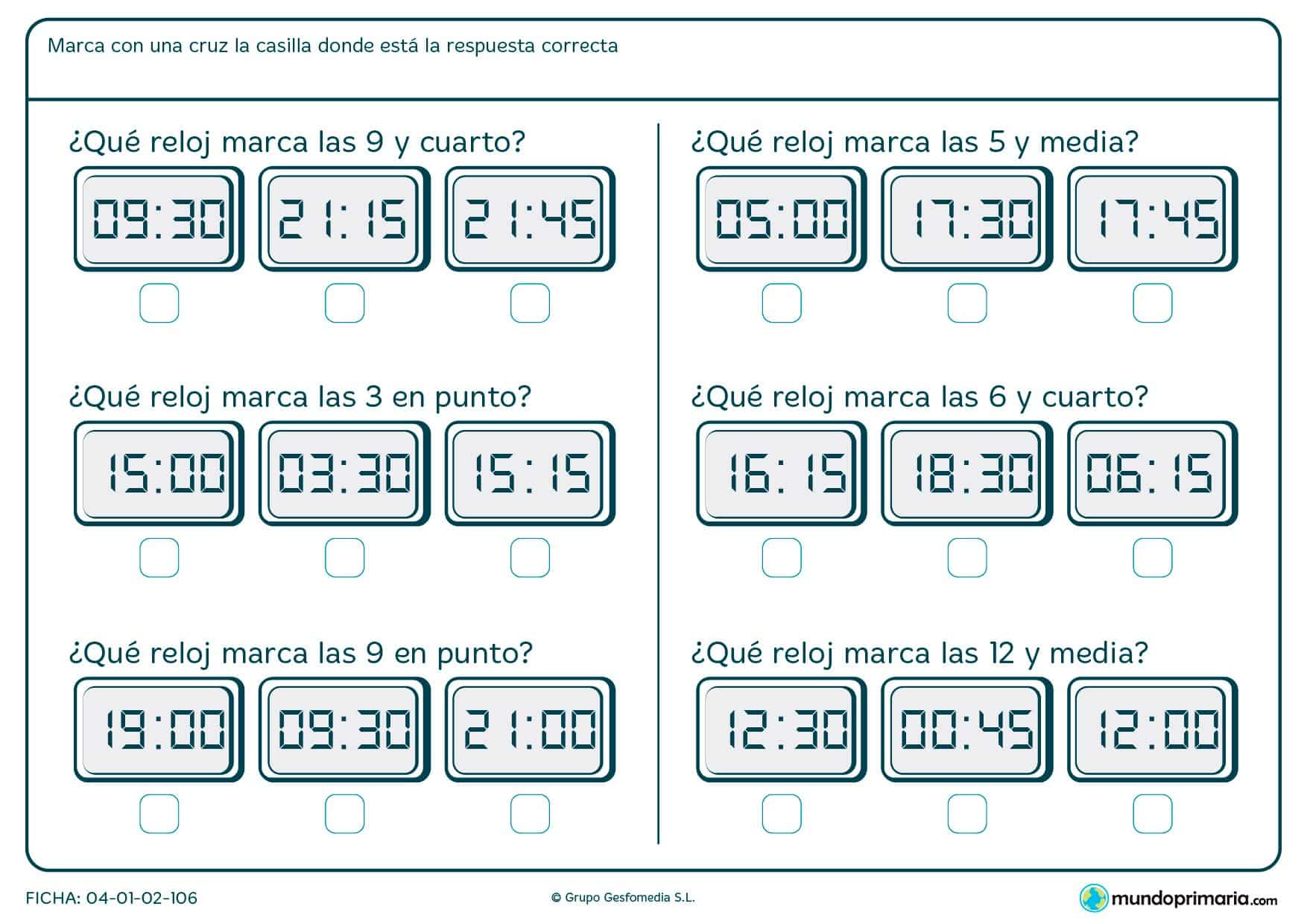 Ficha de elegir el reloj pedido para niños de siete a ocho años por la que tendrán que decidir cuál es la respuesta correcta.