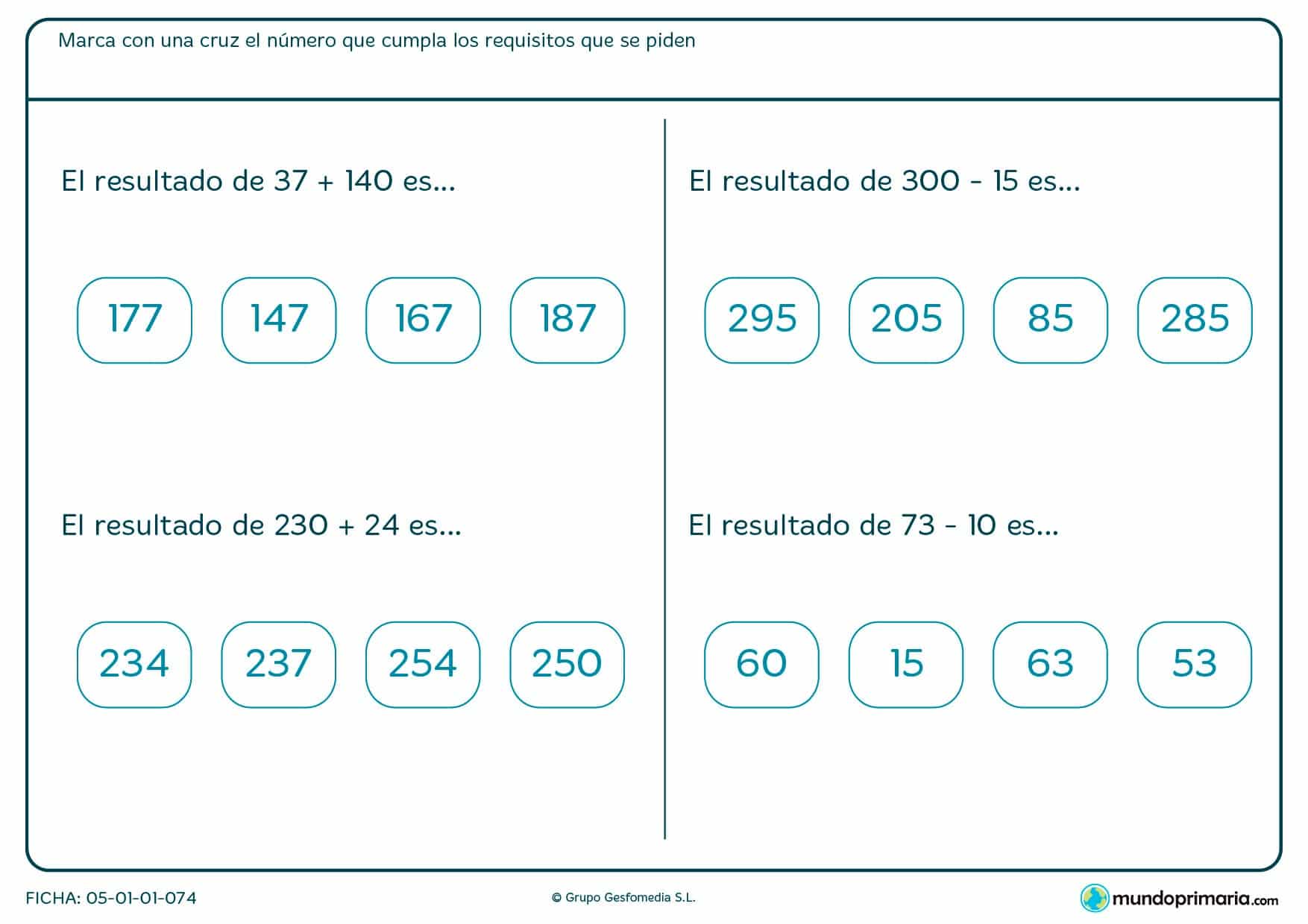 Resuelve las sumas y restas y marca la solución correcta.