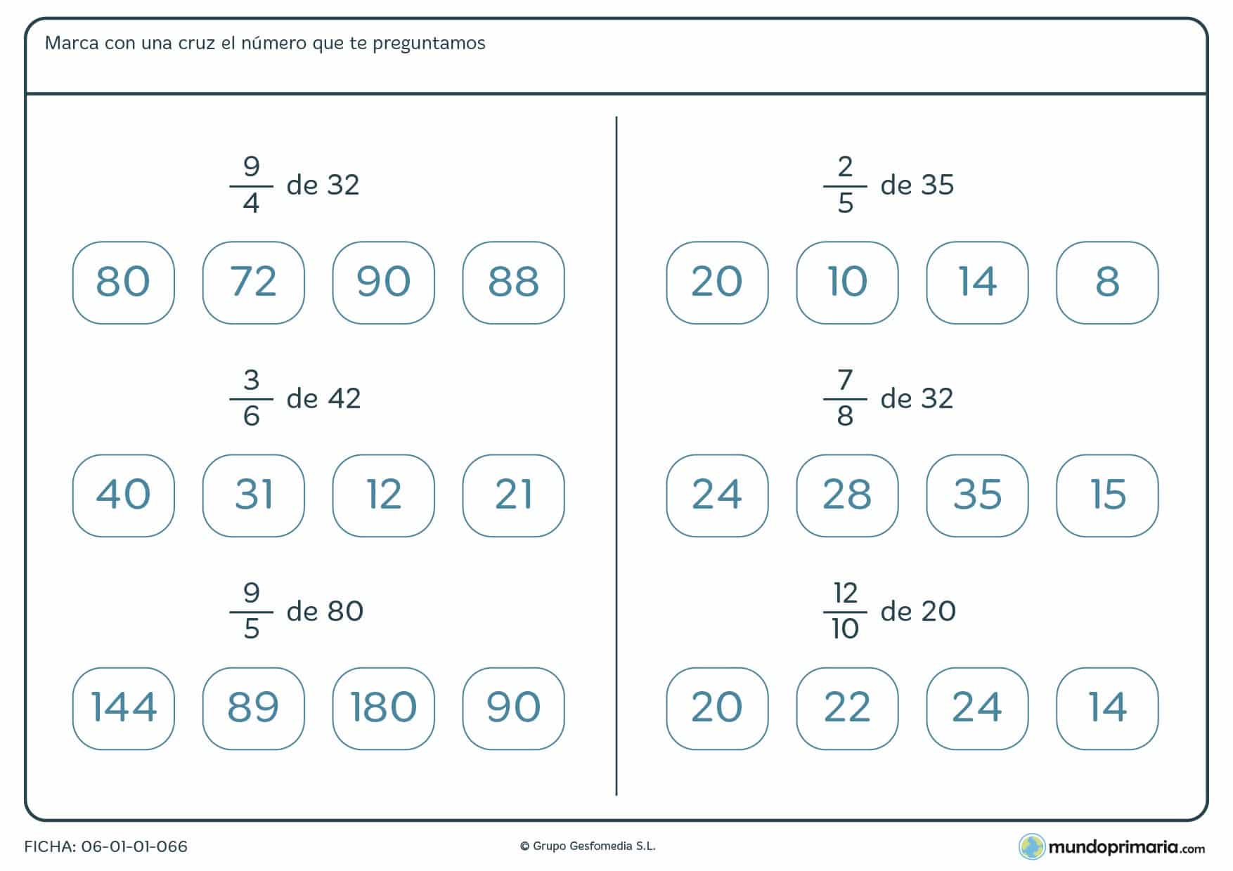 Ficha con seis ejercicios distintos cuyo fin es hallar el reslultado de la fracción de un número. Indicada para niños de nueve o diez años.