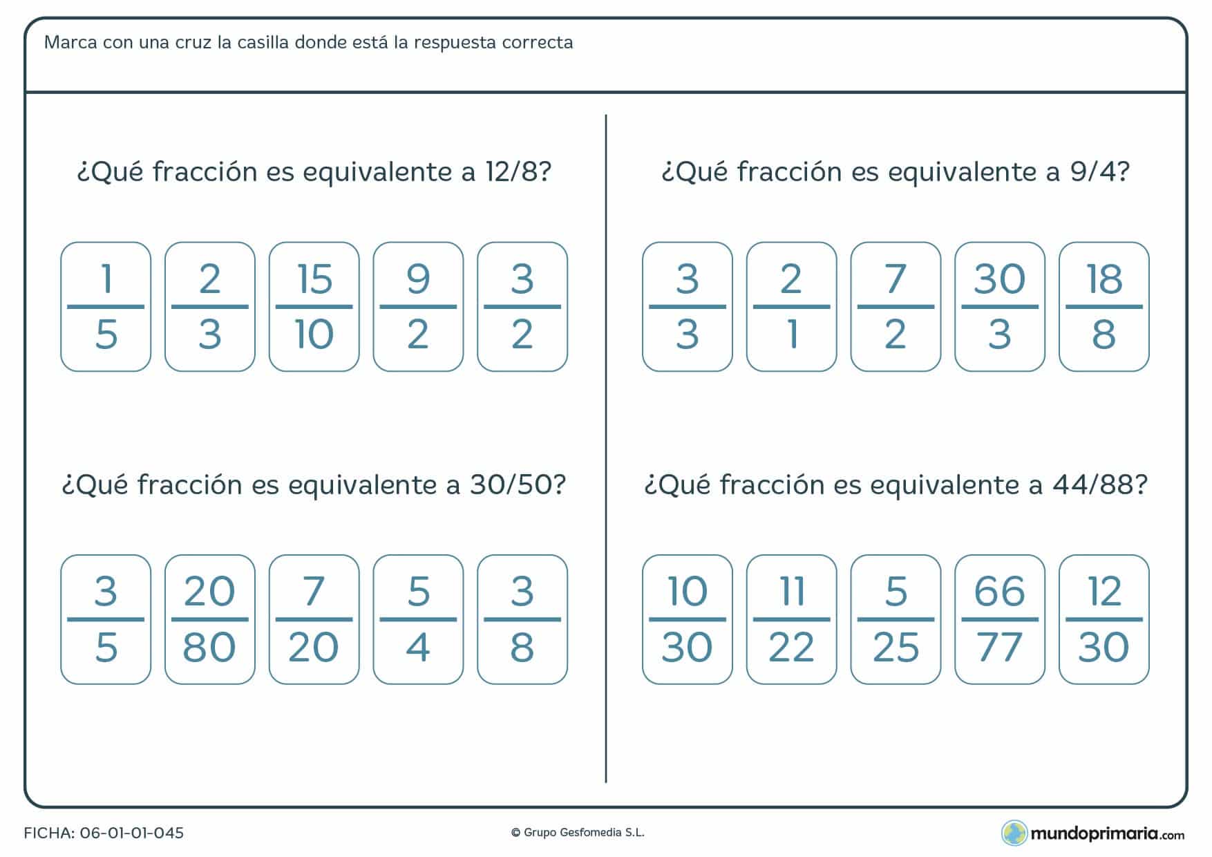 Ficha para cuarto de primaria consistente en hallar la fracción equivalente y marcarla con una cruz