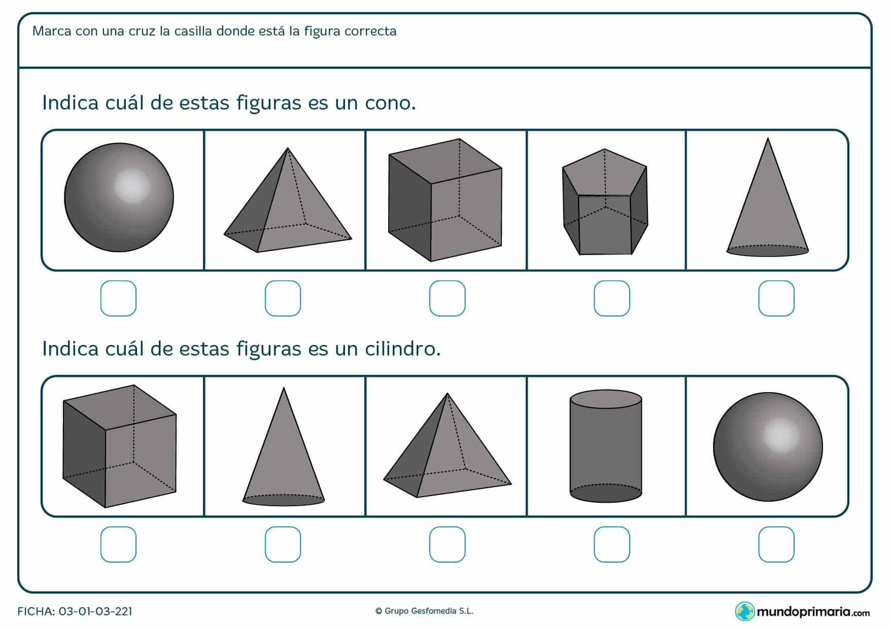 Ficha de indicar cuál es un cilindro en el que hay que marcar la casilla en la que se encuentra la figura correspondiente.