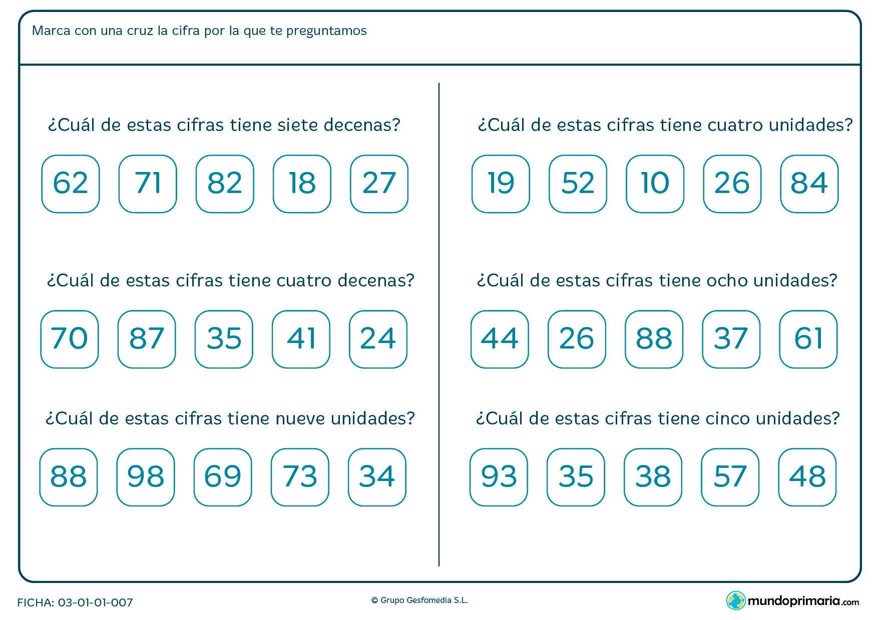 Ficha de interpretar cuantas decenas y unidades tiene cada número que viene en cada una de las seis preguntas.