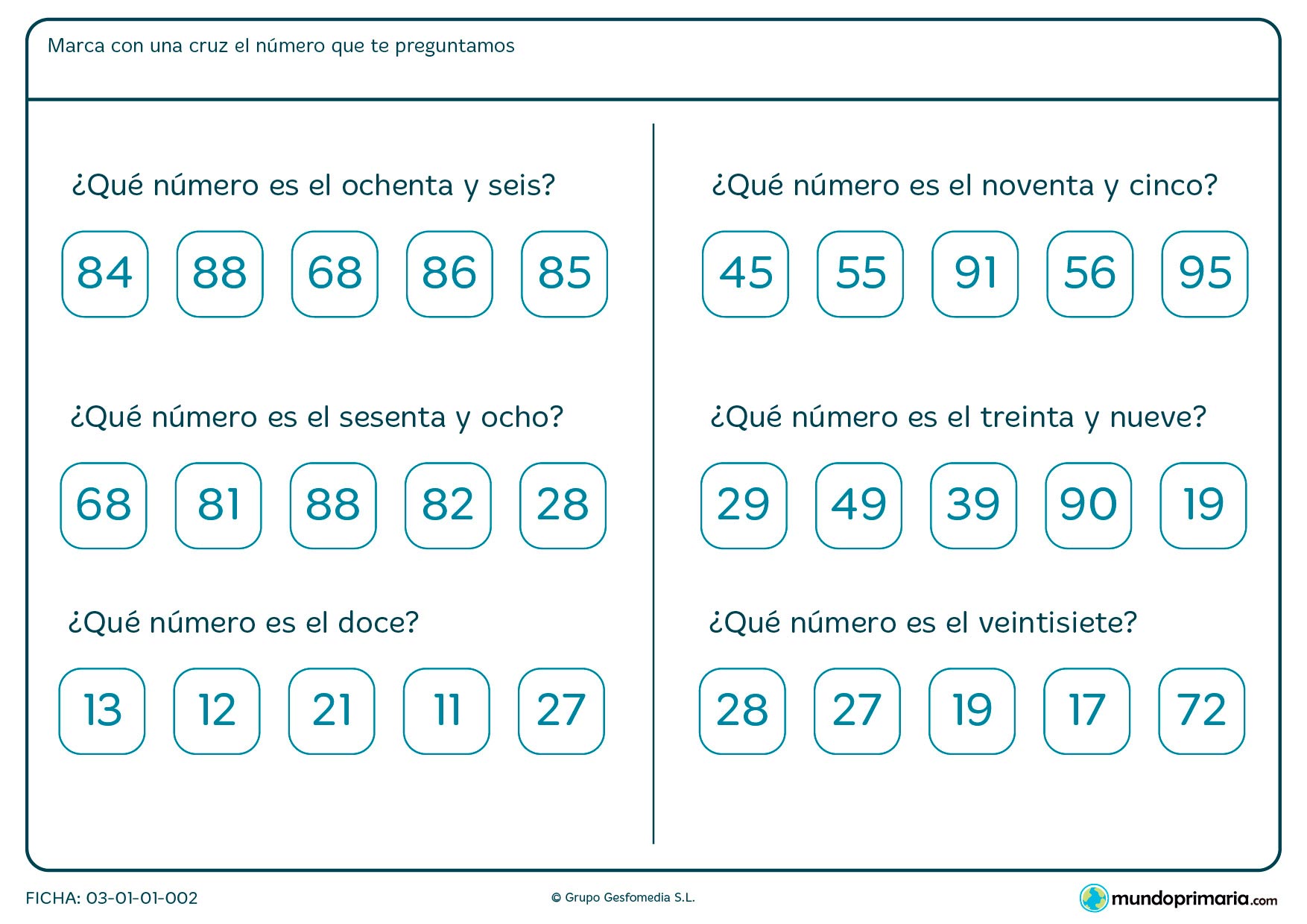 Ficha de interpretar los números en el cuál hay que marcar con una cruz la respuesta correcta.