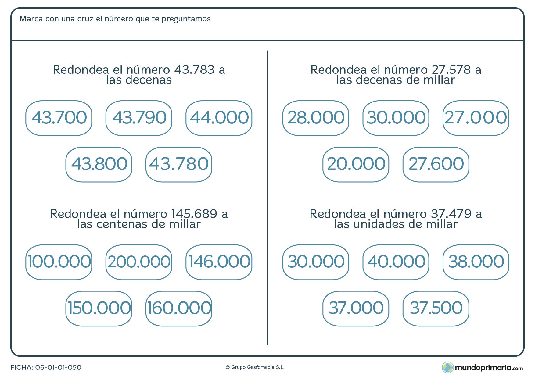 Ficha de redondear para que los alumnos de cuarto practiquen con distintas cifras