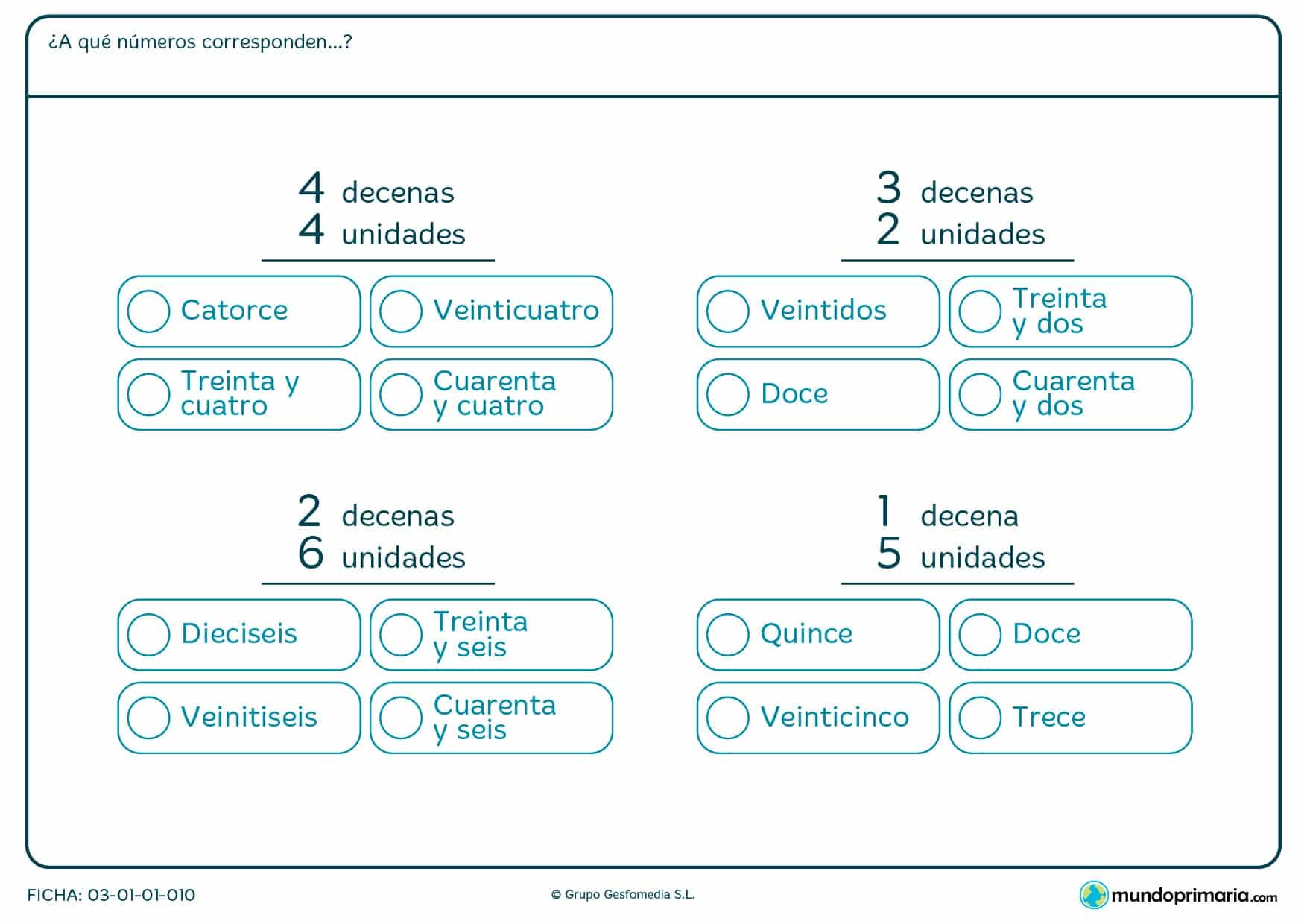 Ficha de relacionar unidades y decenas con su número en el que hay que responder a la pregunta principal marcando una opción.