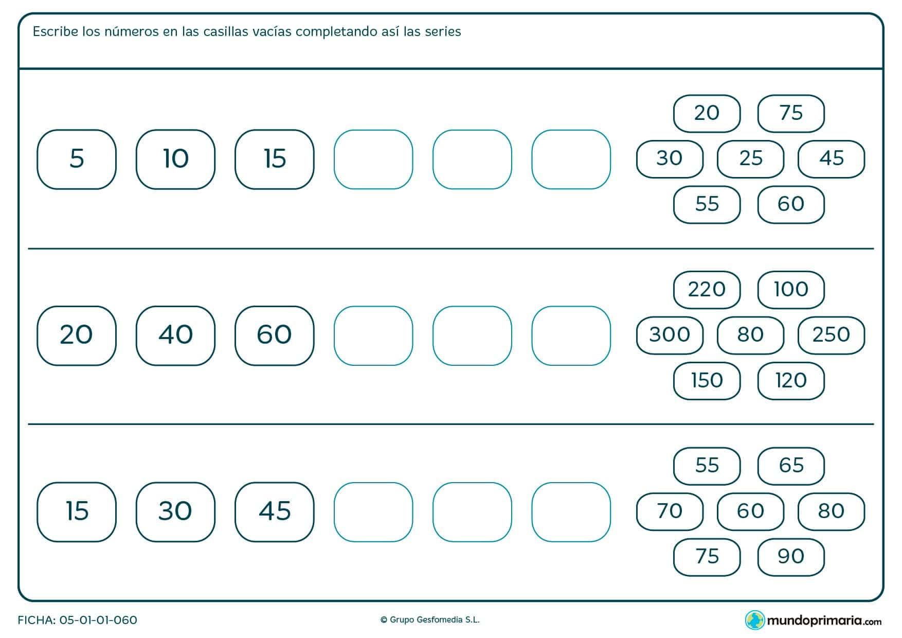 Rellena los huecos con los números correctos en cada caso para completar la serie.