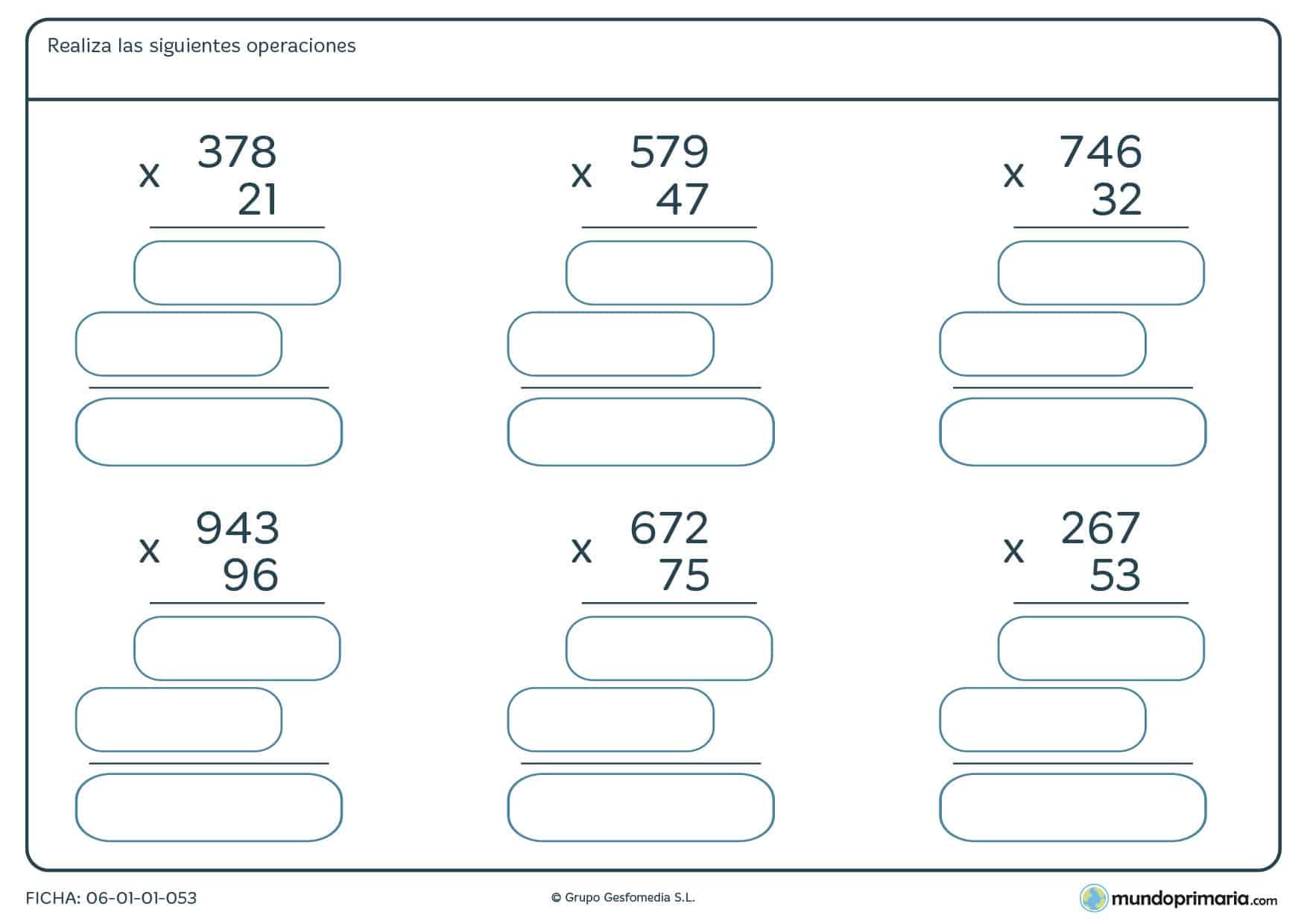 Ficha para niños de 4º de Primaria consistente en resolver seis operaciones de multiplicación .