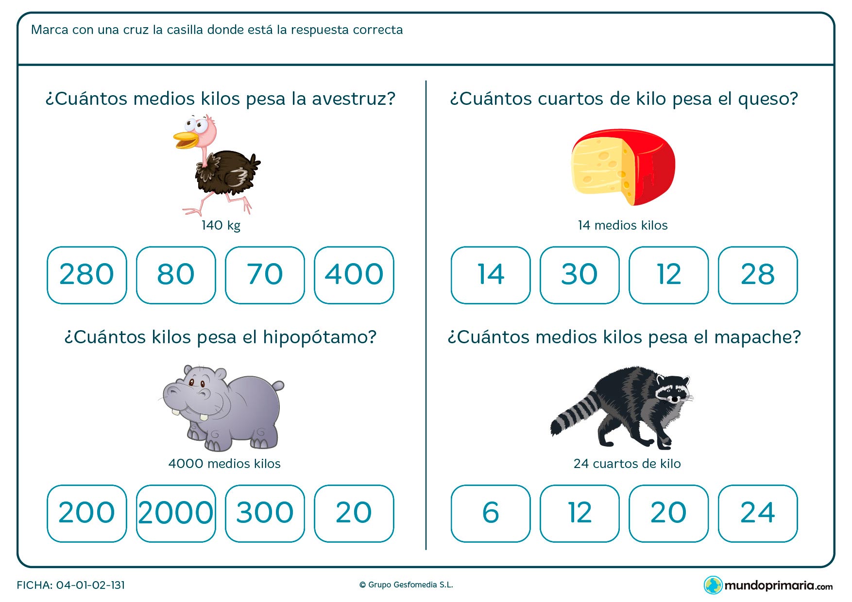 Ficha de saber cuánto pesa un objeto para niños de siete a ocho años en la que tendrán que atender al peso del objeto presentado y relacionarlo con otra unidad de peso equivalente.