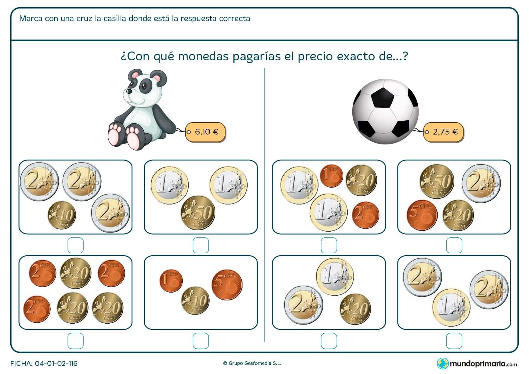 Ficha de señalizar el precio exacto de la pelota para segundo de Primaria por la que los niños optarán por una combinación de monedas según el precio del objeto.