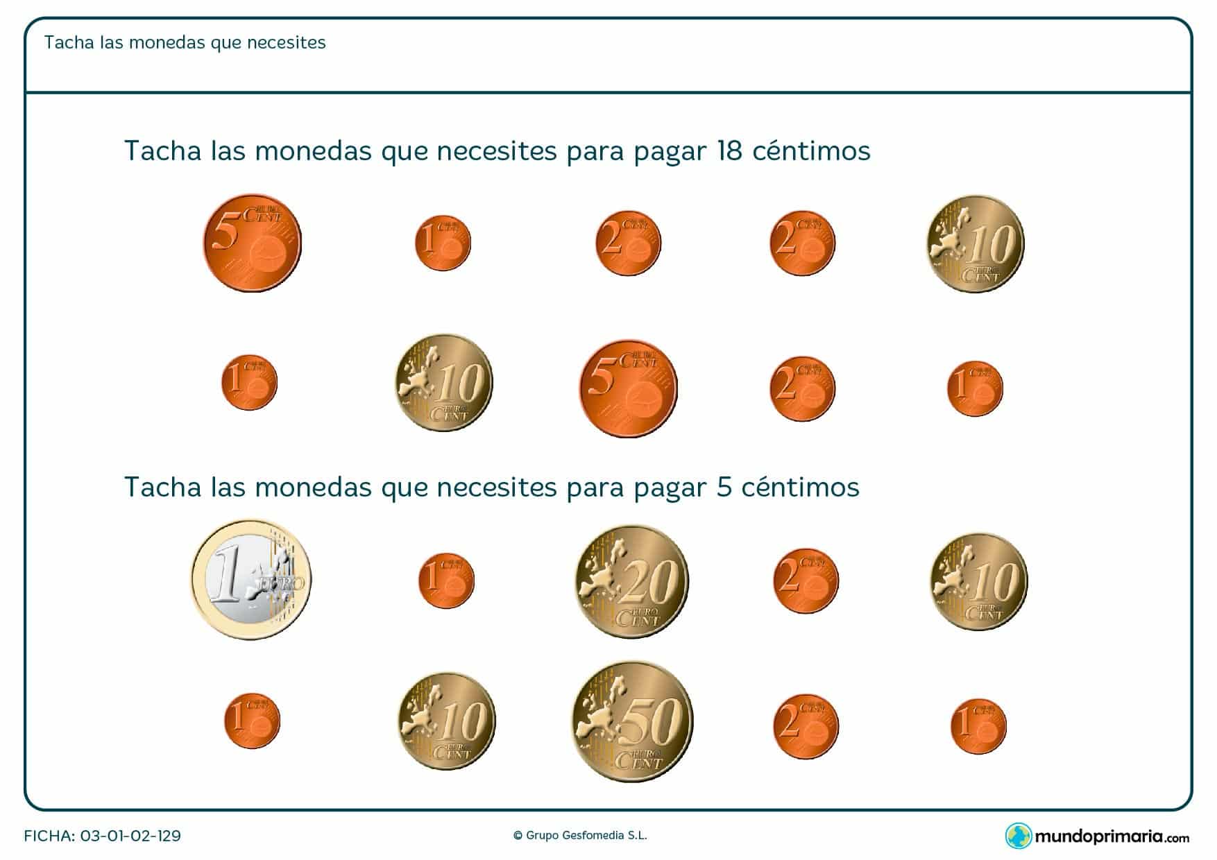 Ficha de tachar monedas en la que hay que seleccionar las monedas que necesitas para sumar una cantidad de dinero.