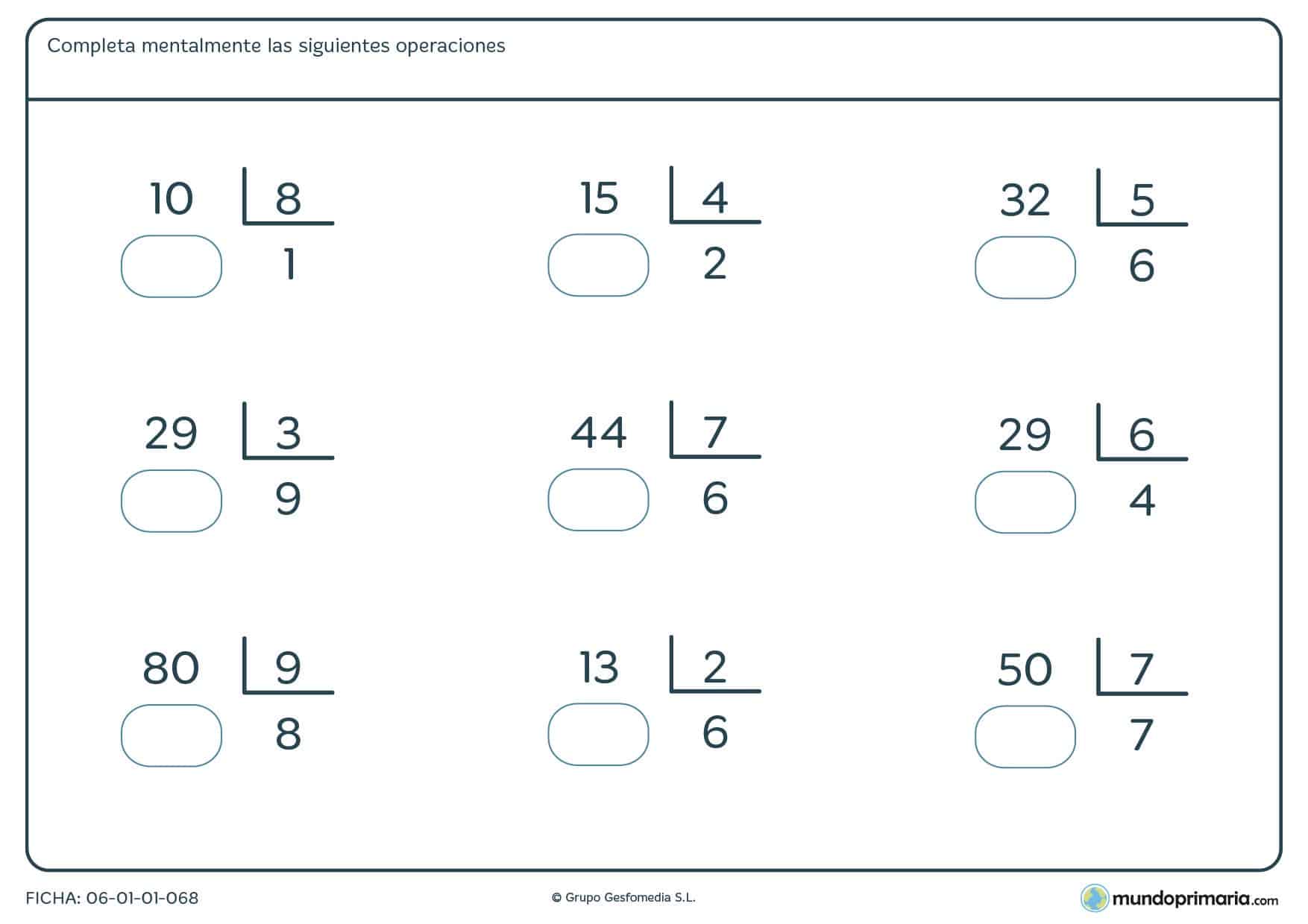 Ficha recomendada para niños de cuarto de Primaria consistente en calcular mentalmente el resto de nueve divisiones propuestas para su resolución
