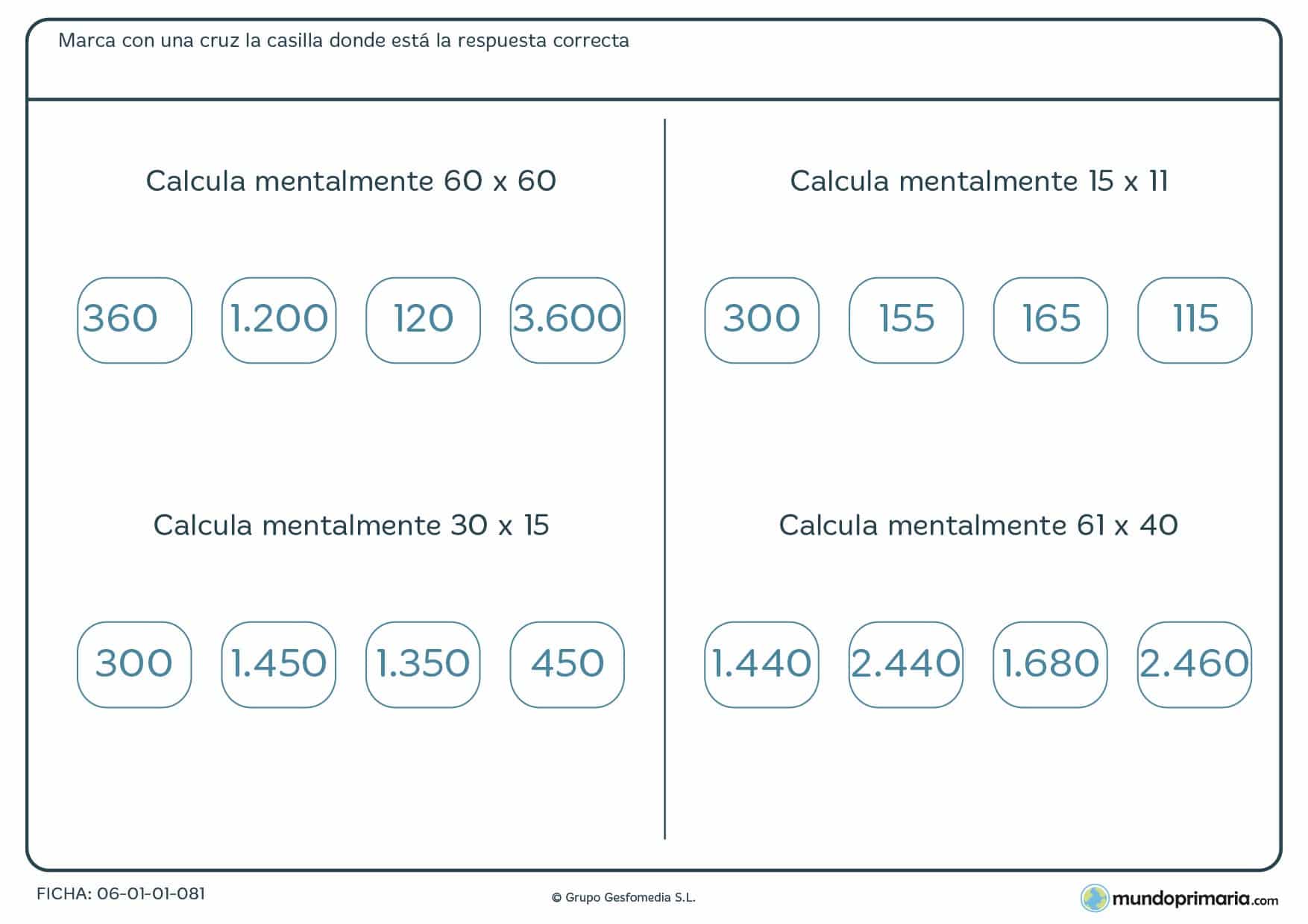 Ficha para niños de 9 y 10 años de hacer mentalmente multiplicaciones, consistente en cuatro ejercicios a resolver escogiendo el resultado correcto