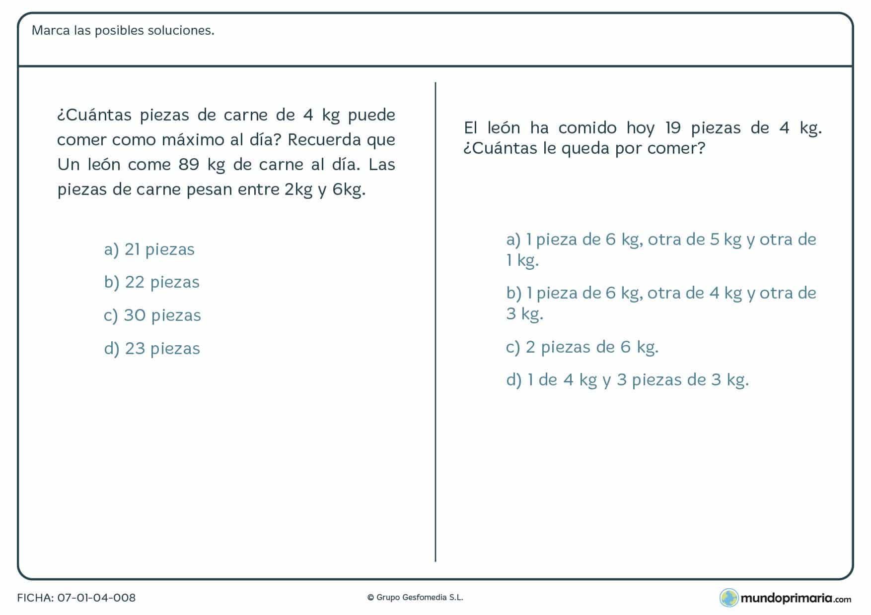 Ficha de resuelve varias cuestiones sobre un problema para niños de diez a once años por la que tendrán que solucionar diferentes preguntas sobre un mismo problema y tendrán que elegir entre las opciones dadas.