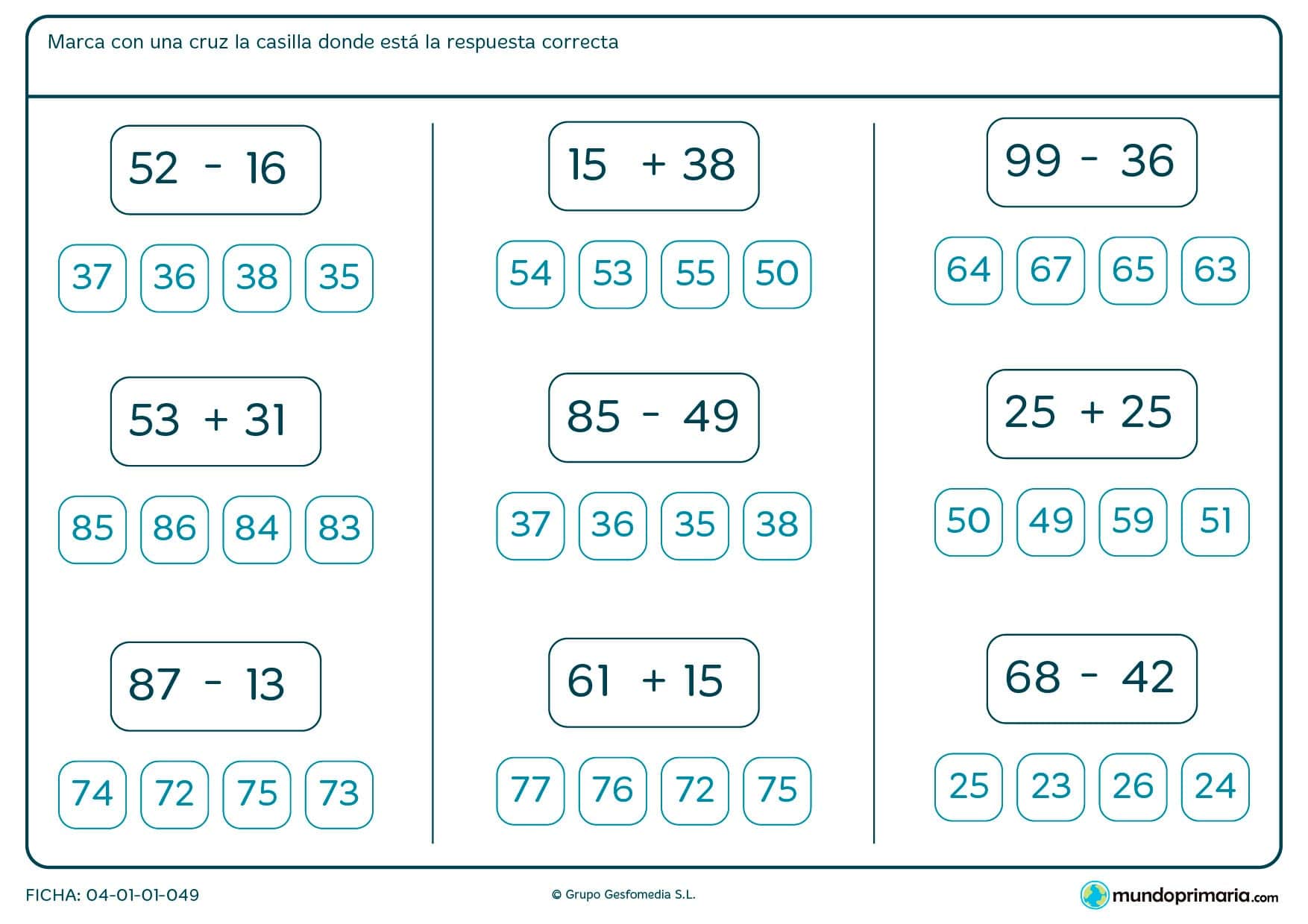 Ficha de saber el resultado correcto de las operaciones para Primaria por la que los niños tendrán que realizar las sumas y restas sencillas presentadas e indicar el resultado correcto en cada caso.