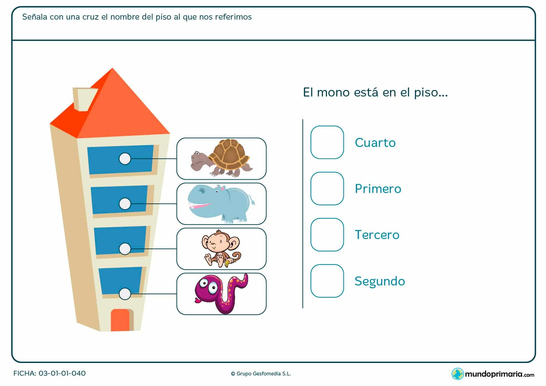 Ficha de cuál es el piso del mono en el que hay que señalar con una cruz el nombre del piso en el que se sitúe el animal.