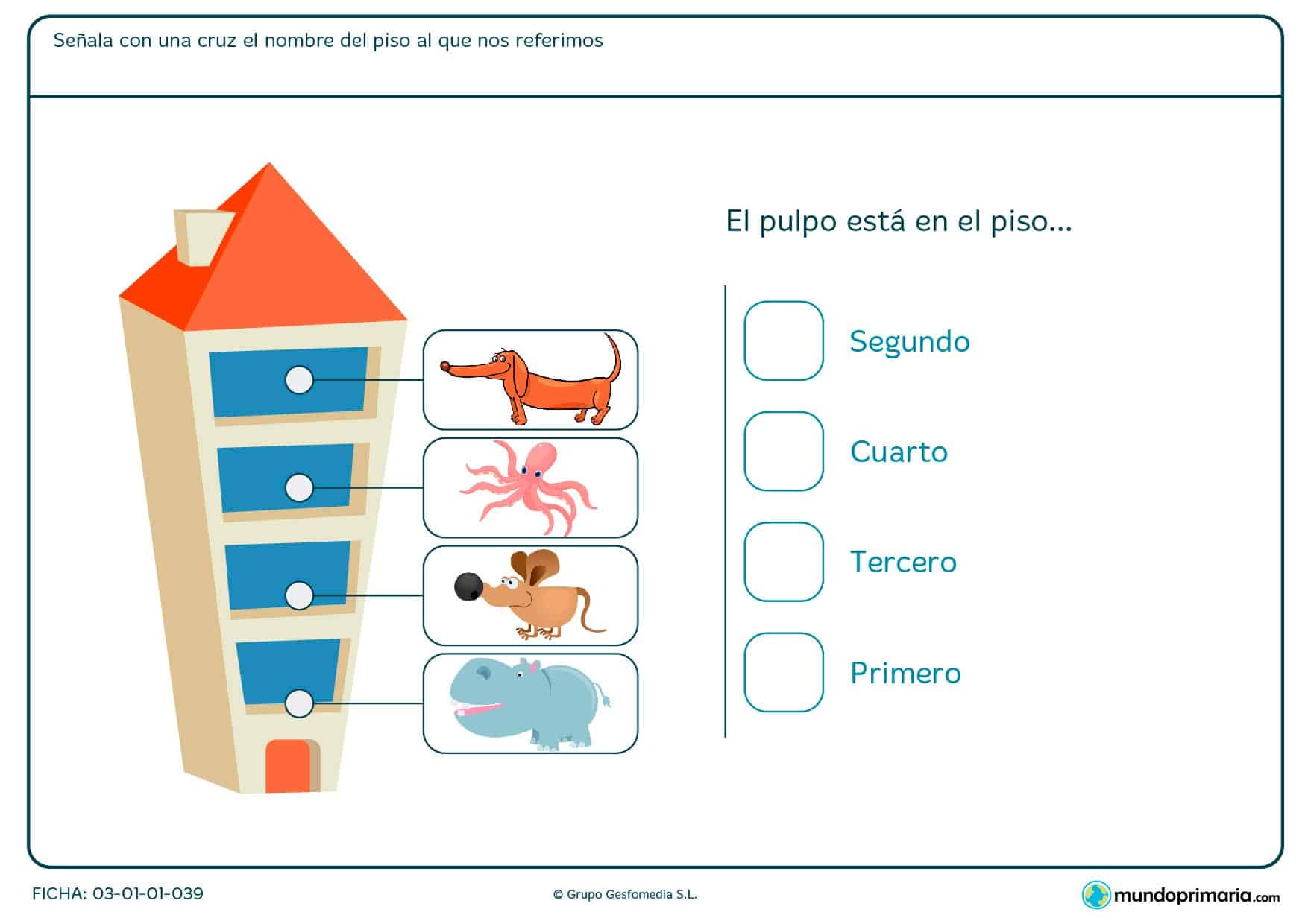 Ficha de en qué piso se encuentra el pulpo en el que hay que marcar una cruz el nombre del piso donde esté el animal.