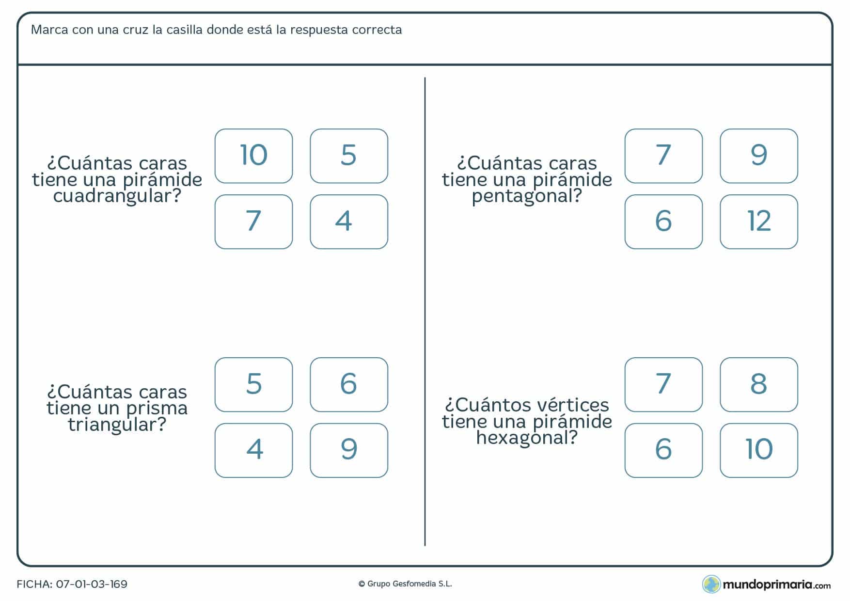 Cuenta las caras de las pirámides según sean descritas en cada enunciado.