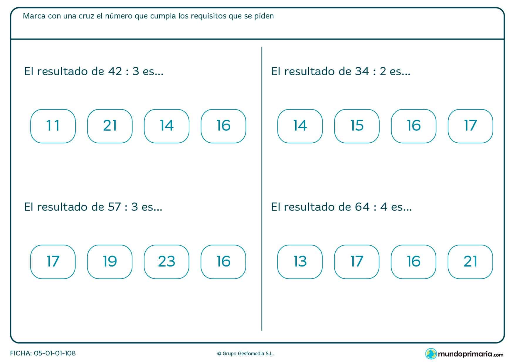 Se deben señalar los resultados válidos para cada división planteada en el enunciado, eligiendo entre varias opciones.