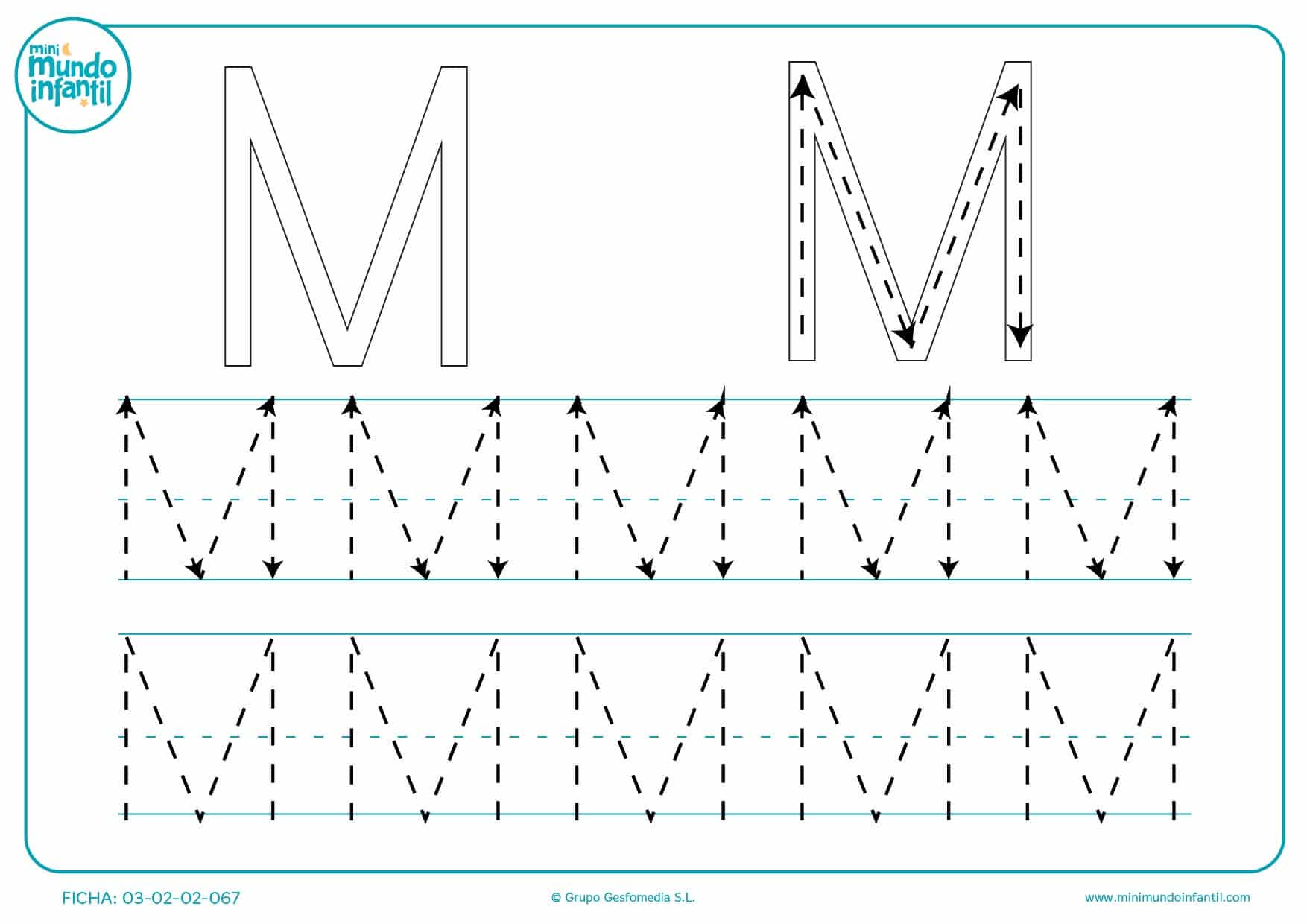 Repasar la letra M continuando el trazo de las líneas y flechas