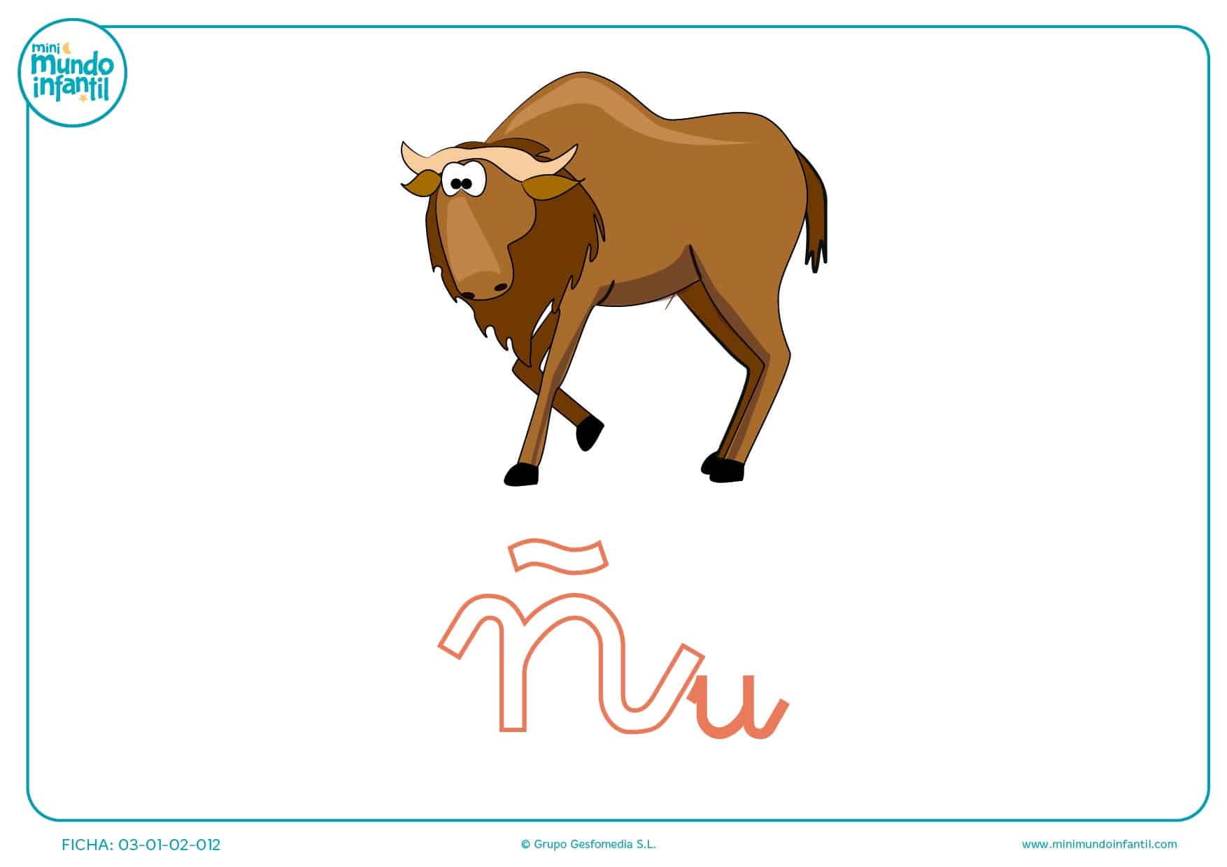 Completar la ñ minúscula de ñu