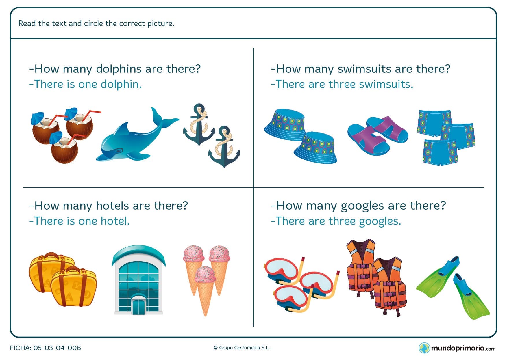 Ficha con texto de comprensión para después rodear el dibujo correcto. Se deben rodear delfines, bañadores, hoteles y gafas de buceo.