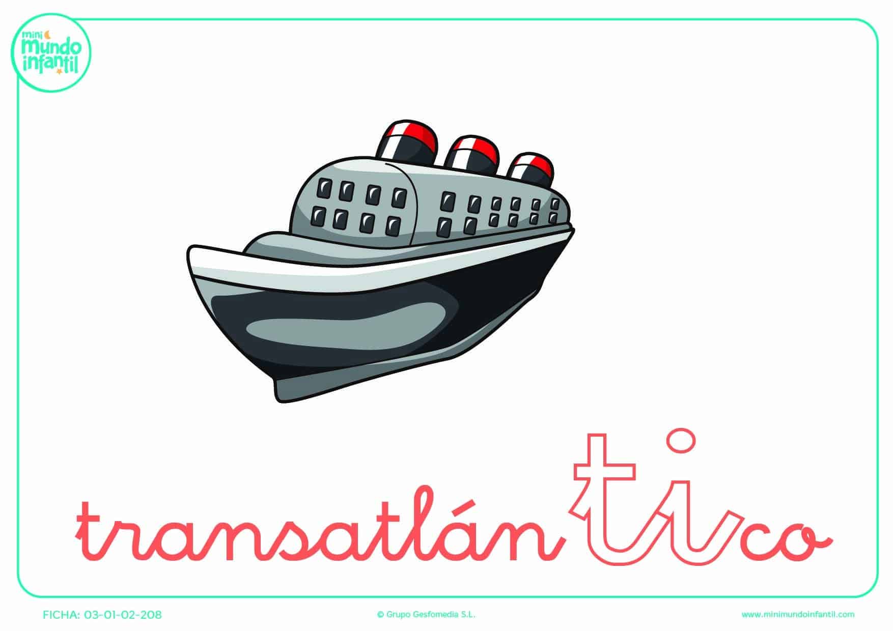 Completar la sílaba TI de transatlántico en minúsculas