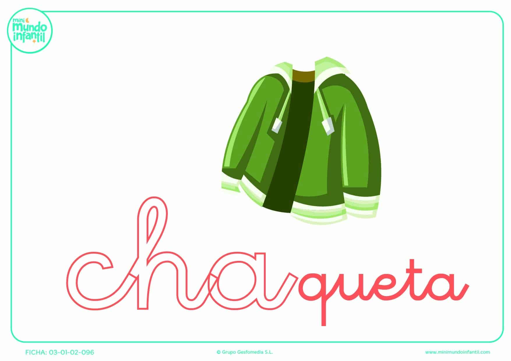 Colorear la sílaba CHA minúscula de chaqueta
