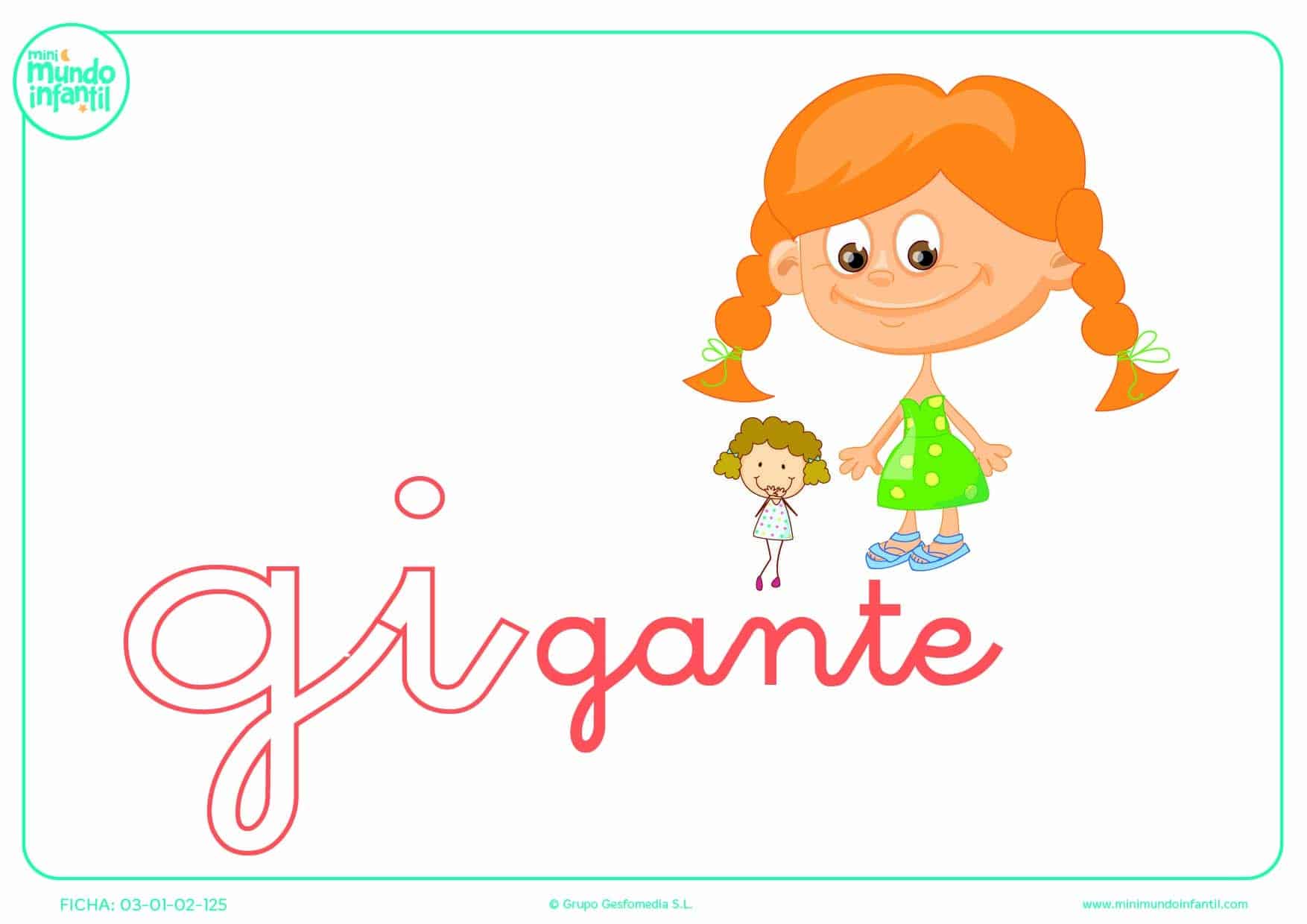 Sílaba GI minúscula de gigante para rellenar