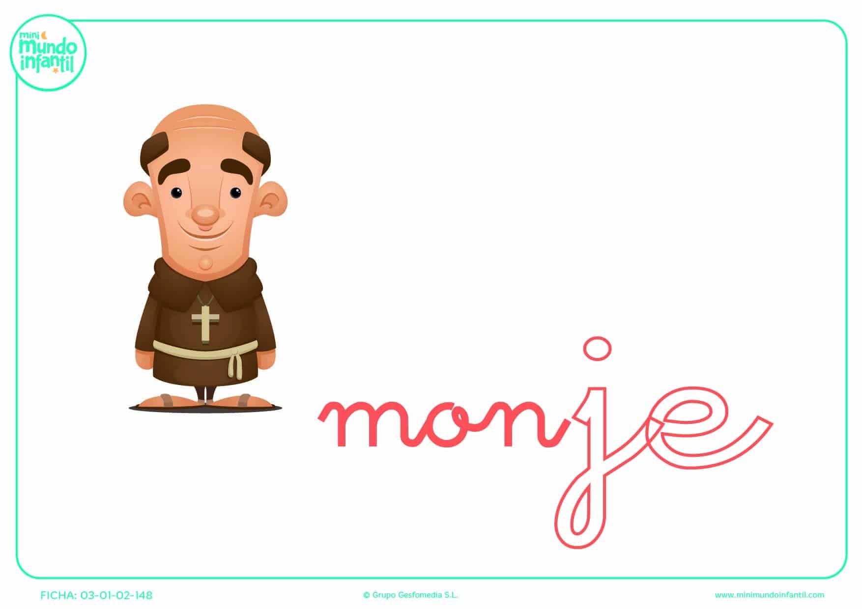 Rellenar la sílaba JE minúscula de monje