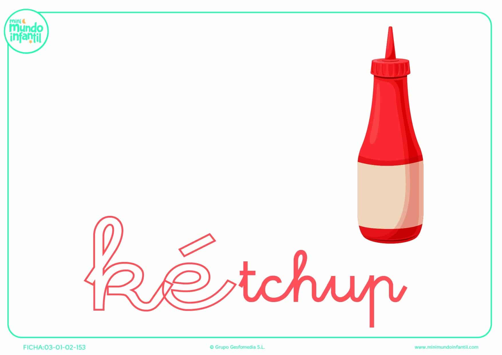 Sílaba KE de kétchup en minúsculas para completar