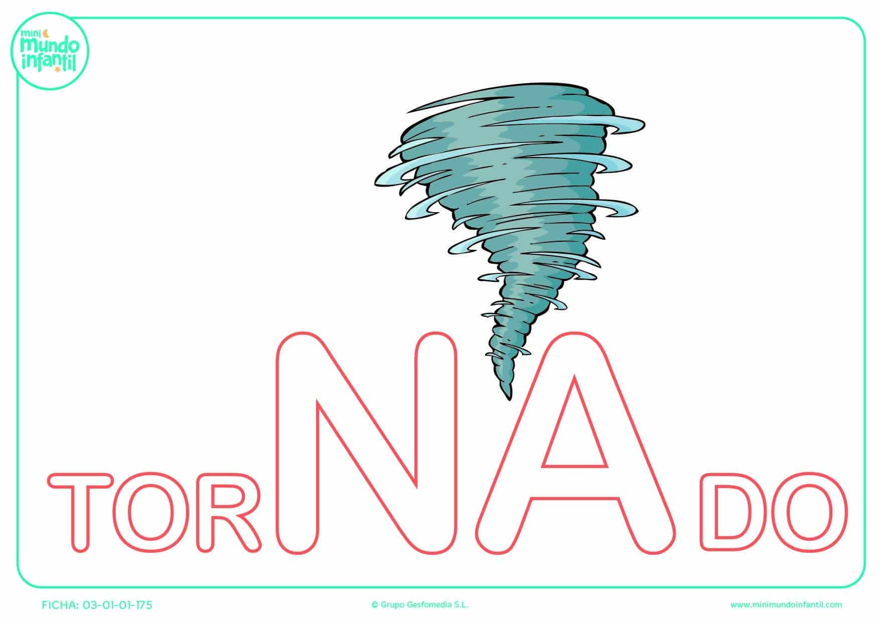 Colorea la sílaba NA mayúscula de tornado