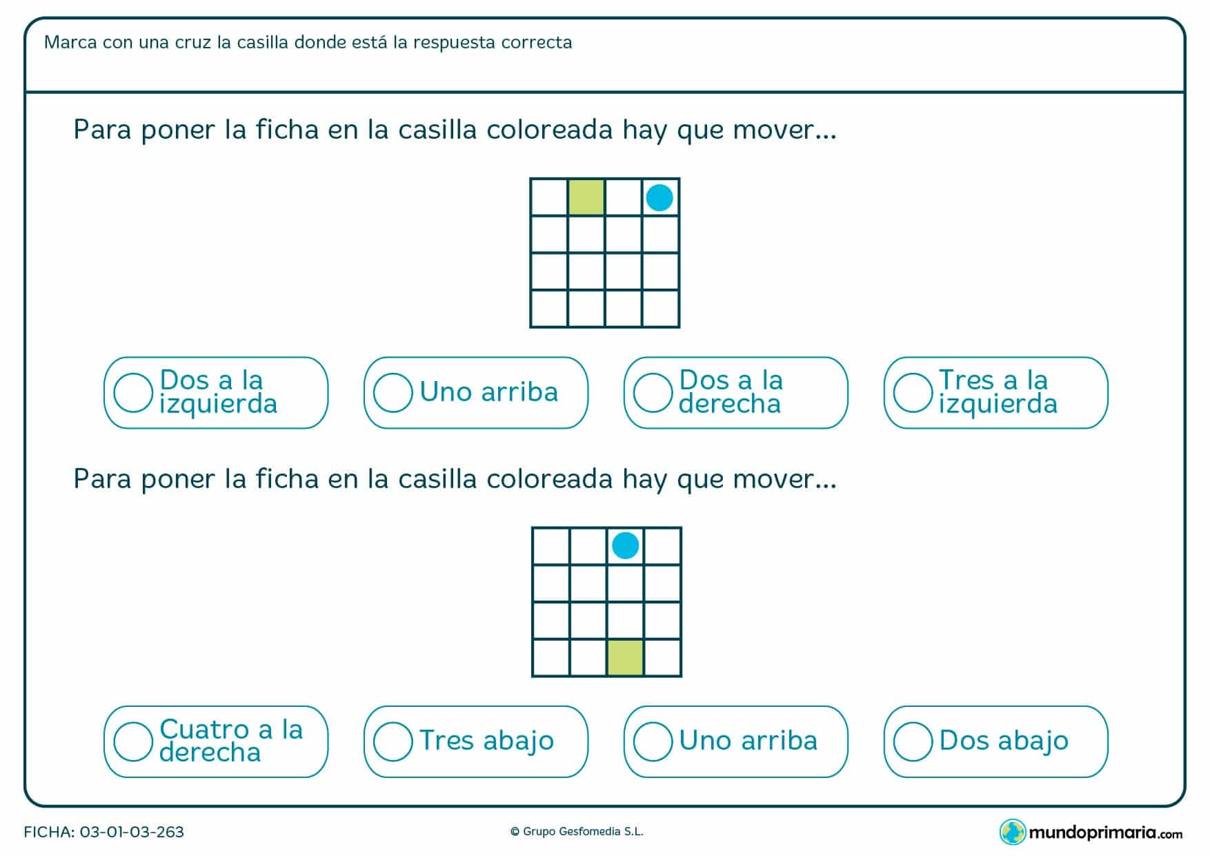 Observa los cuadrados de esta ficha, cuenta las posiciones y marca la respuesta que corresponda.