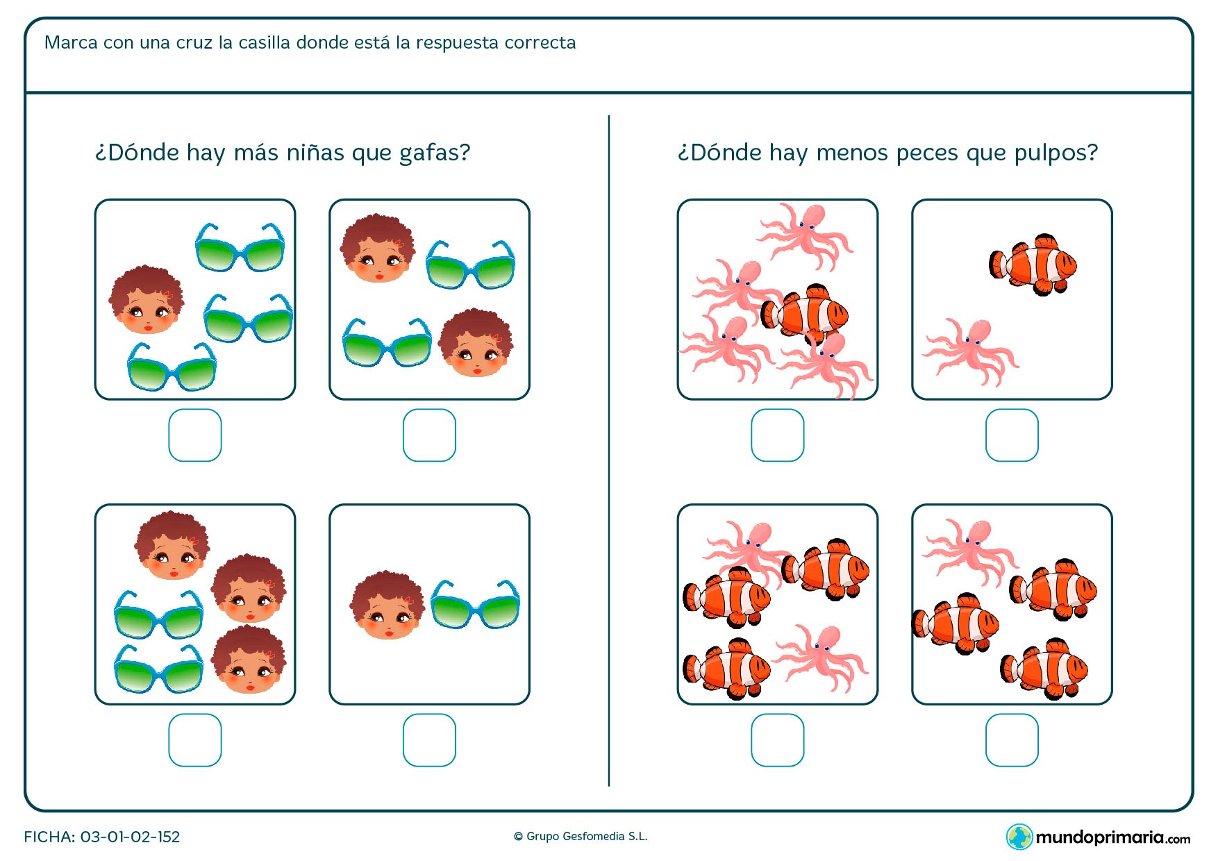 Estudia todas las imágenes y señala el dibujo que corresponde con la cantidad indicada en la pregunta.