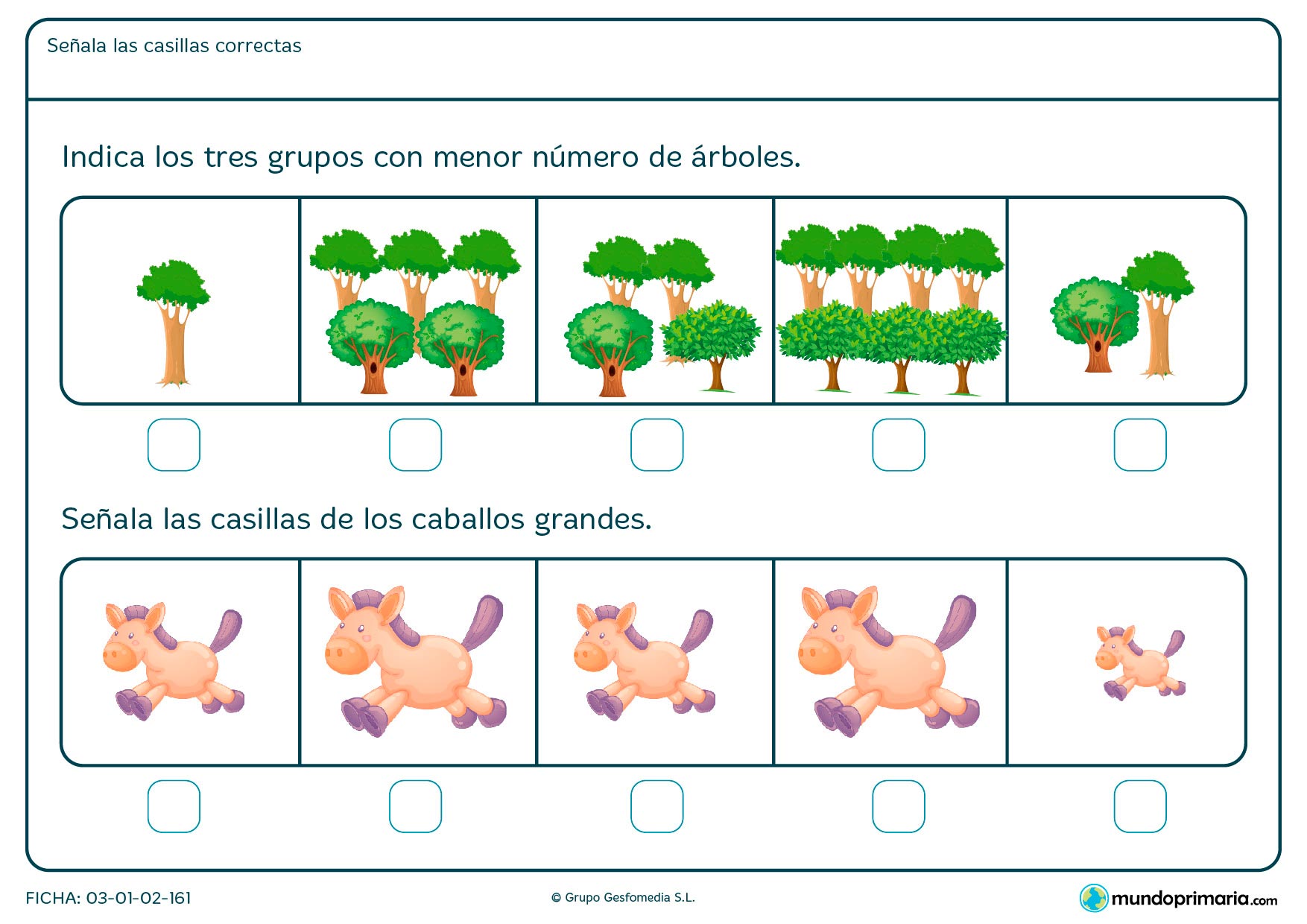 ¿Dónde hay menos árboles? ¿Qué caballo es más grande? Estudia las imágenes y contesta.