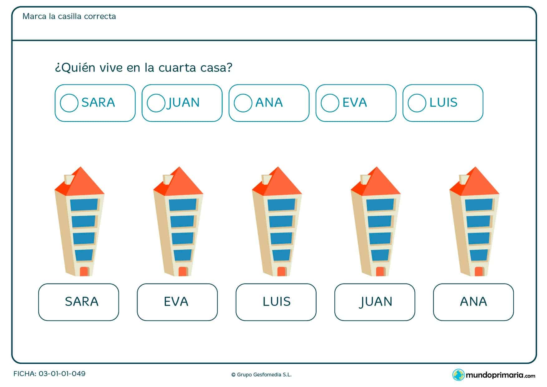 Mira detenidamente a los vecinos de todos los edificios e indica quién de todos ellos es el que vive en el cuarto edificio.